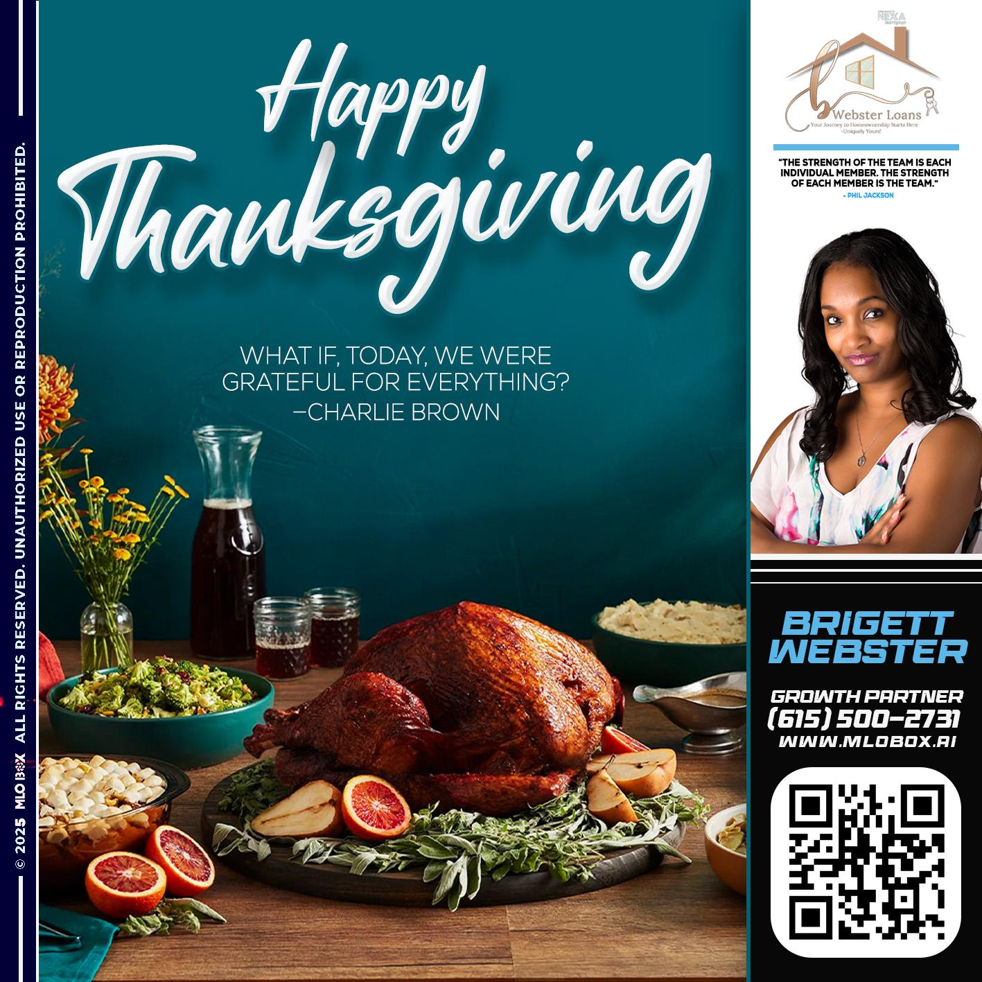 HAPPY THANKSGIVING - Brigett Webster -Mortgage Loan Expert