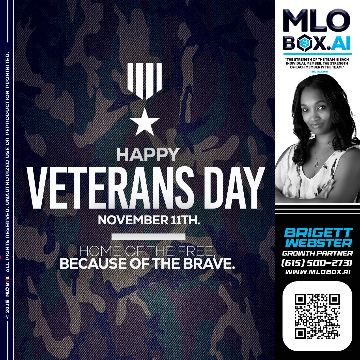 VETERANS DAY - Brigett Webster -Mortgage Loan Expert