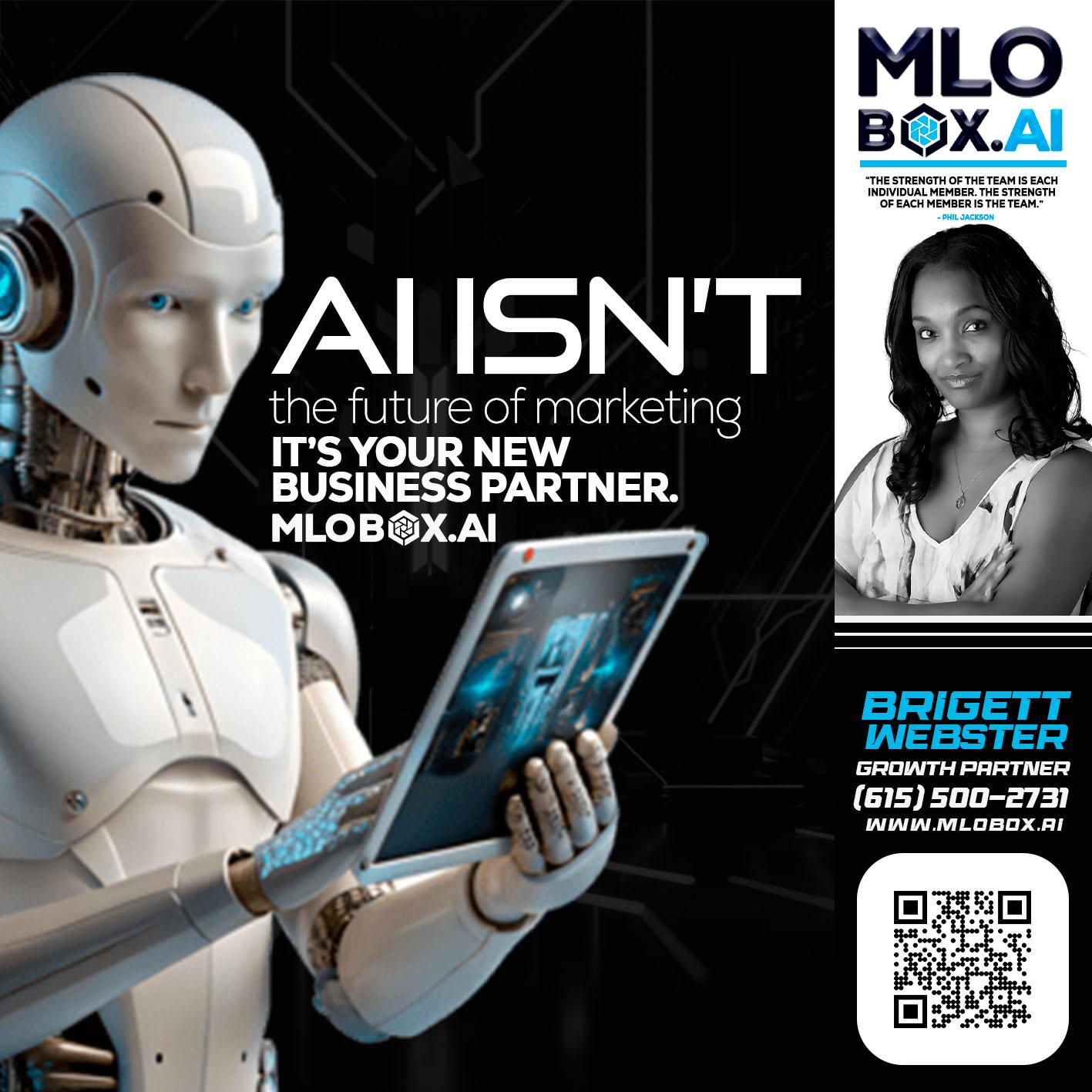 AI ISN'T - Brigett Webster -Mortgage Loan Expert