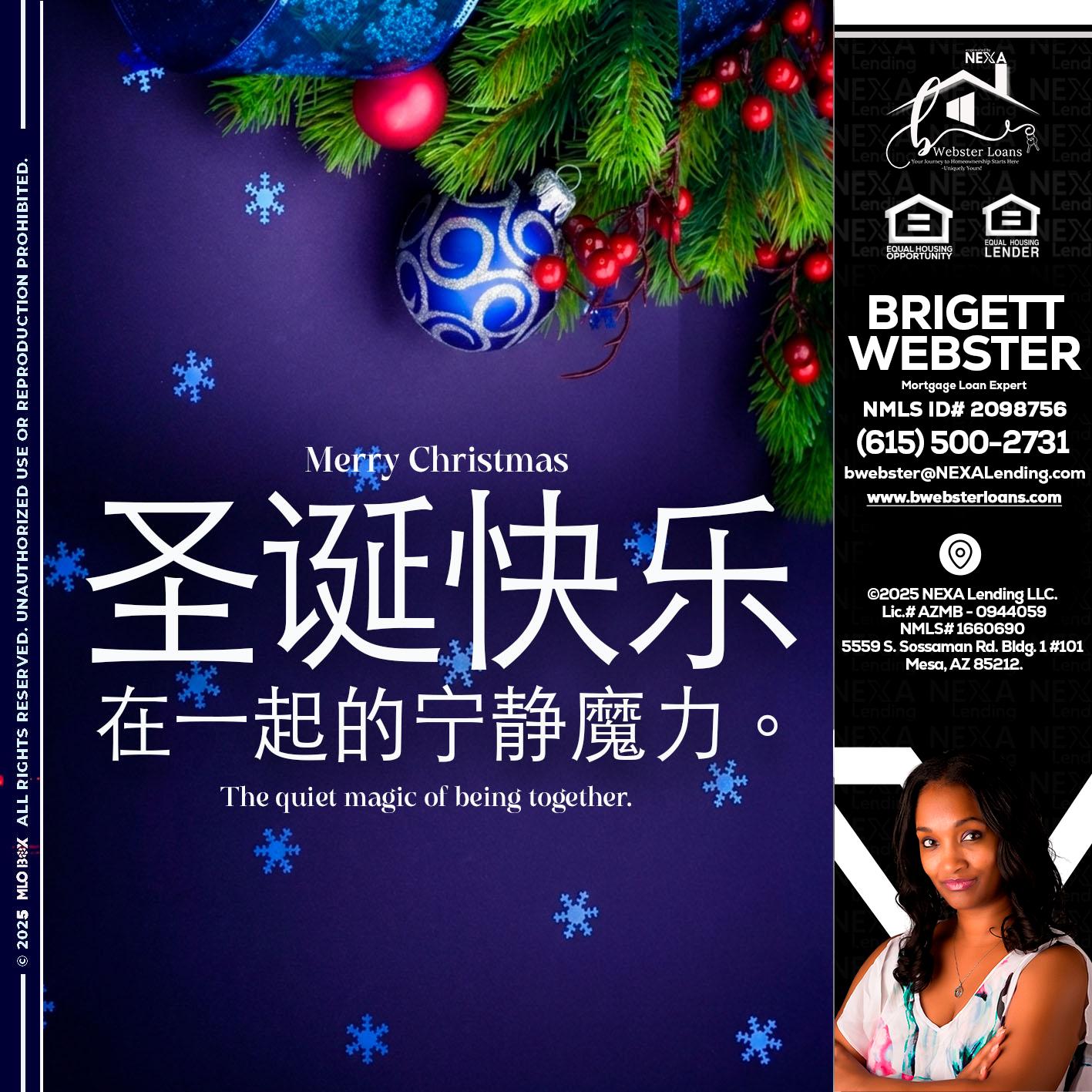 圣诞快乐 在一起的宁静魔力。 - Brigett Webster -Mortgage Loan Expert