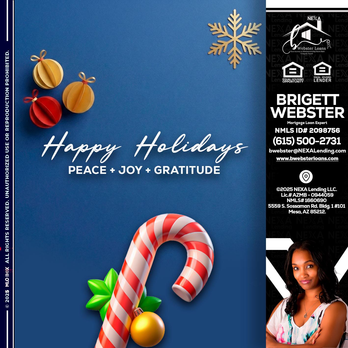 HAPPY HOLIDAYS - Brigett Webster -Mortgage Loan Expert