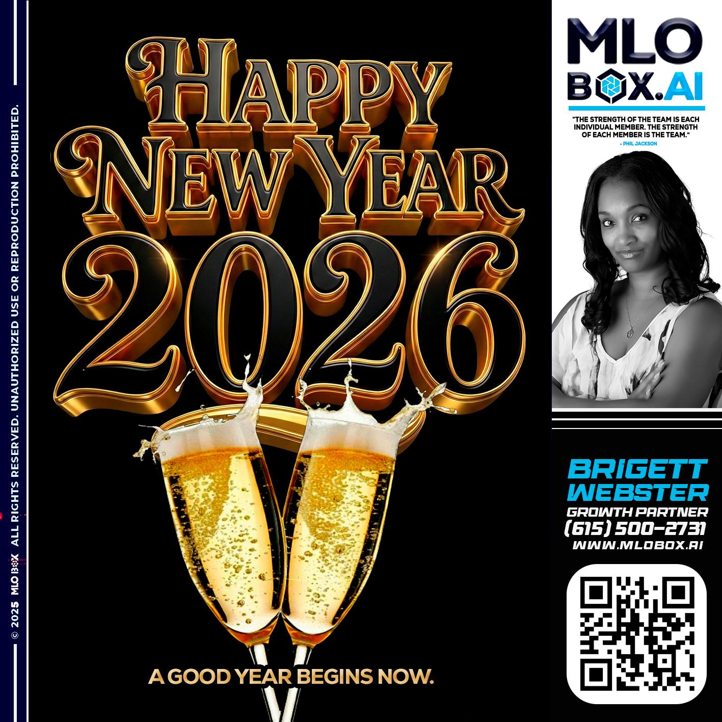 HAPPY NEW YEAR - Brigett Webster -Mortgage Loan Expert