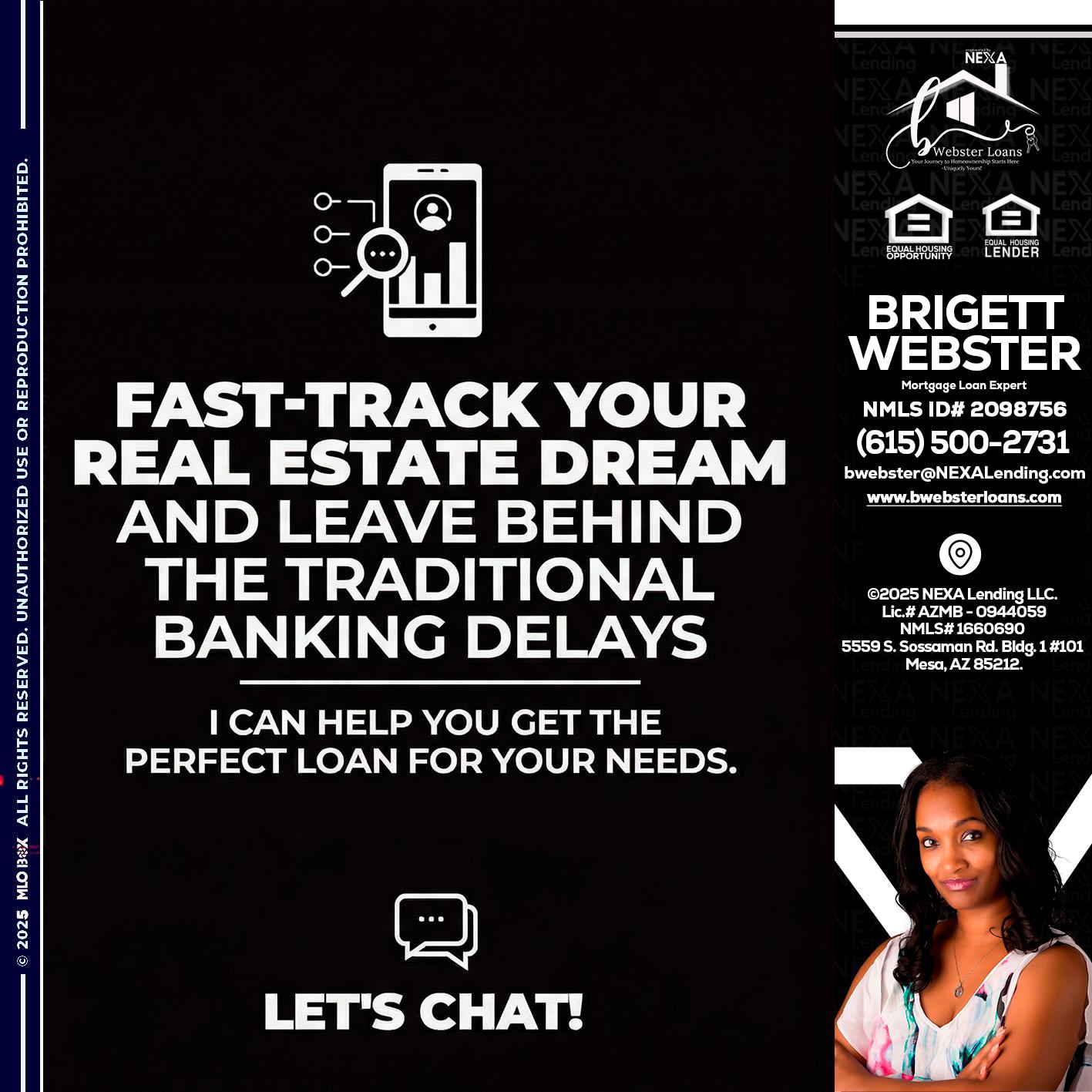 FAST TRACK - Brigett Webster -Mortgage Loan Expert