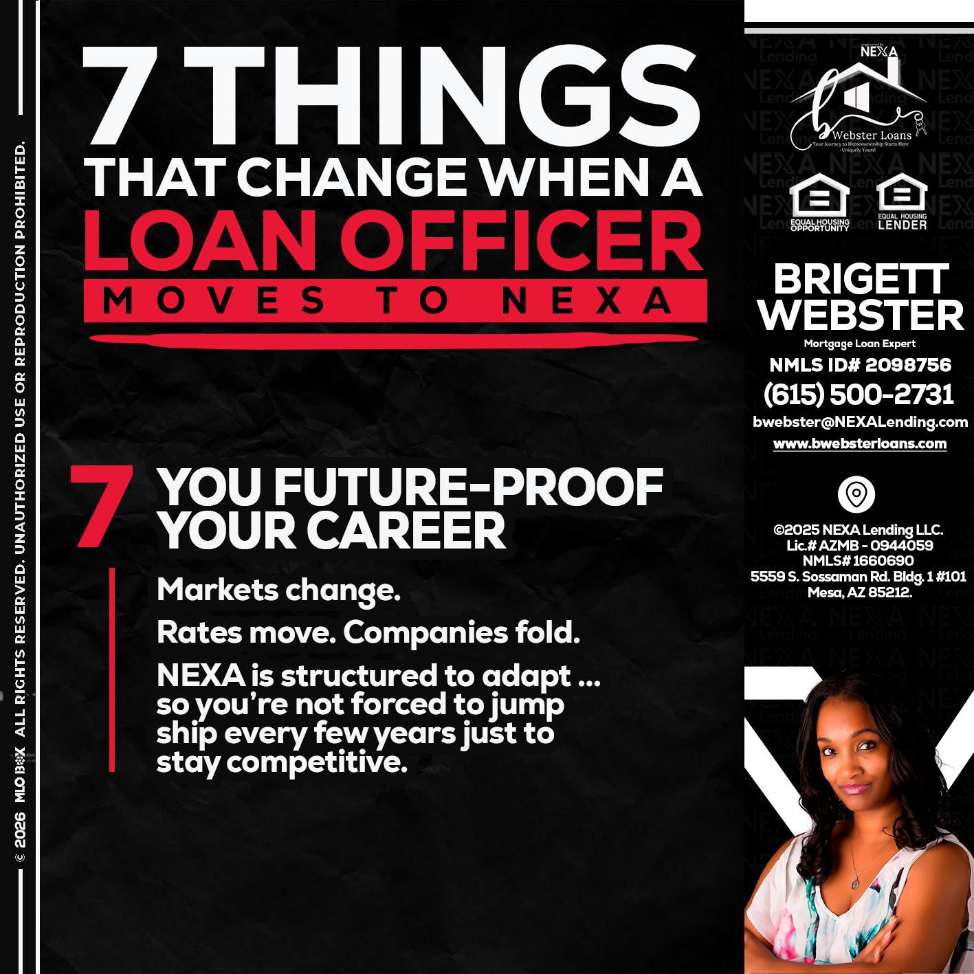 7 THINGS (7) - Brigett Webster -Mortgage Loan Expert