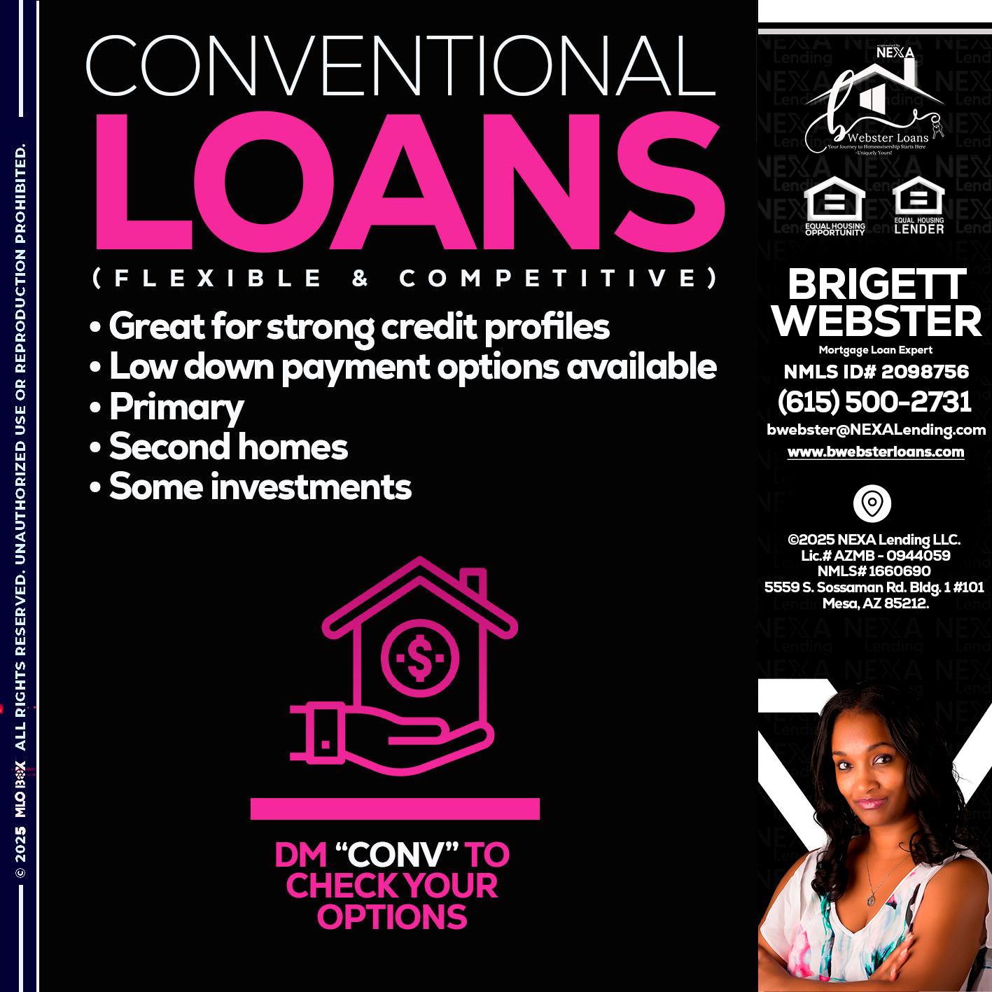 CONVENTIONAL LOANS - Brigett Webster -Mortgage Loan Expert