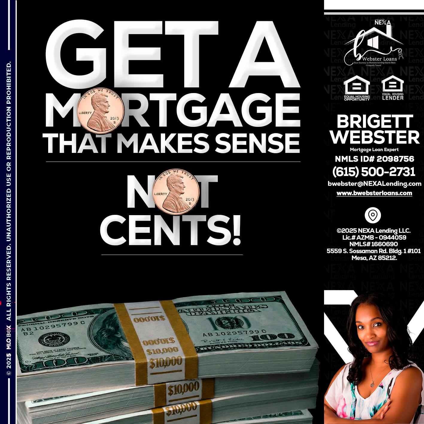 get a mortgage - Brigett Webster -Mortgage Loan Expert
