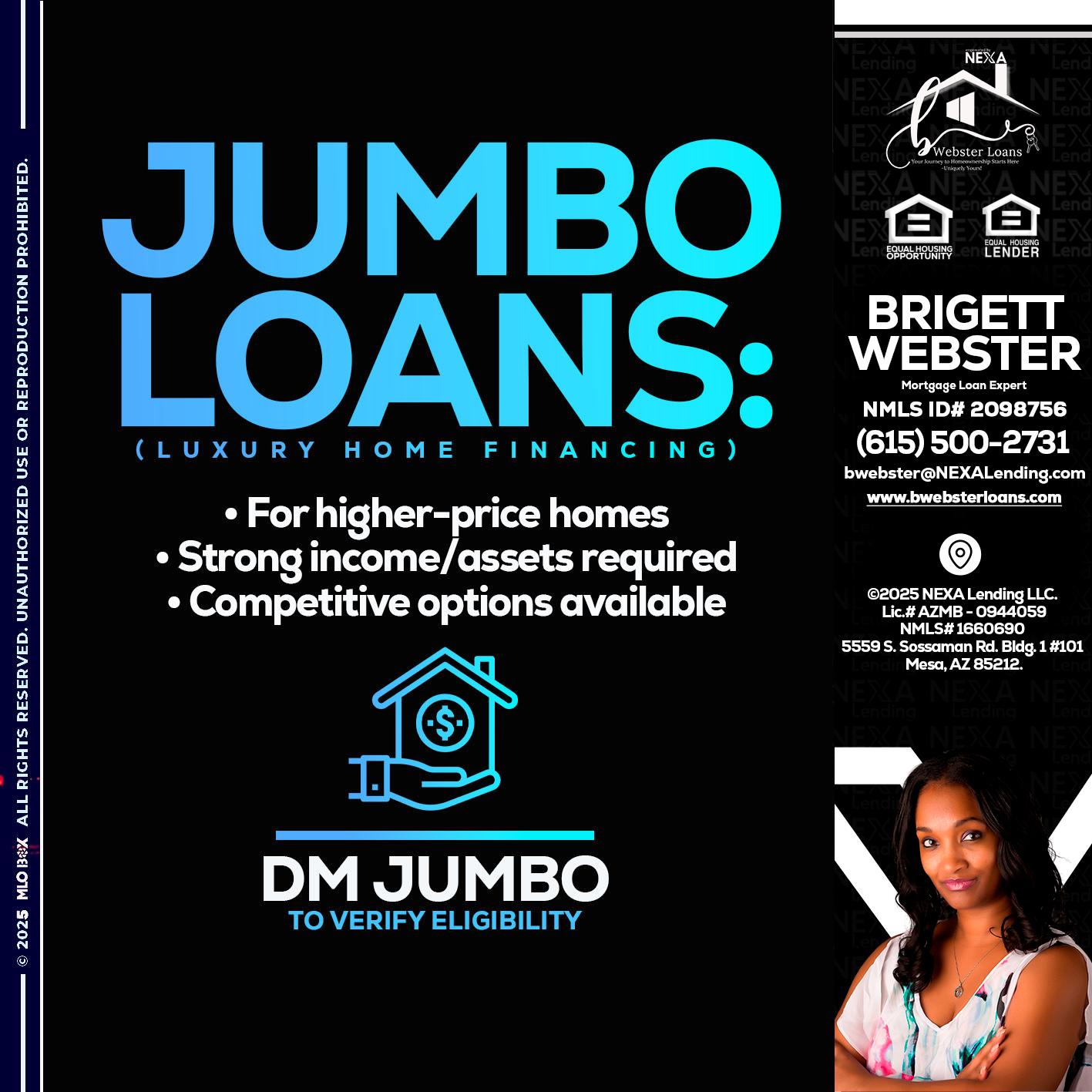 JUMBO LOANS - Brigett Webster -Mortgage Loan Expert