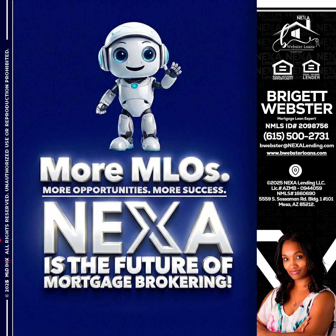 MORE MLOs - Brigett Webster -Mortgage Loan Expert