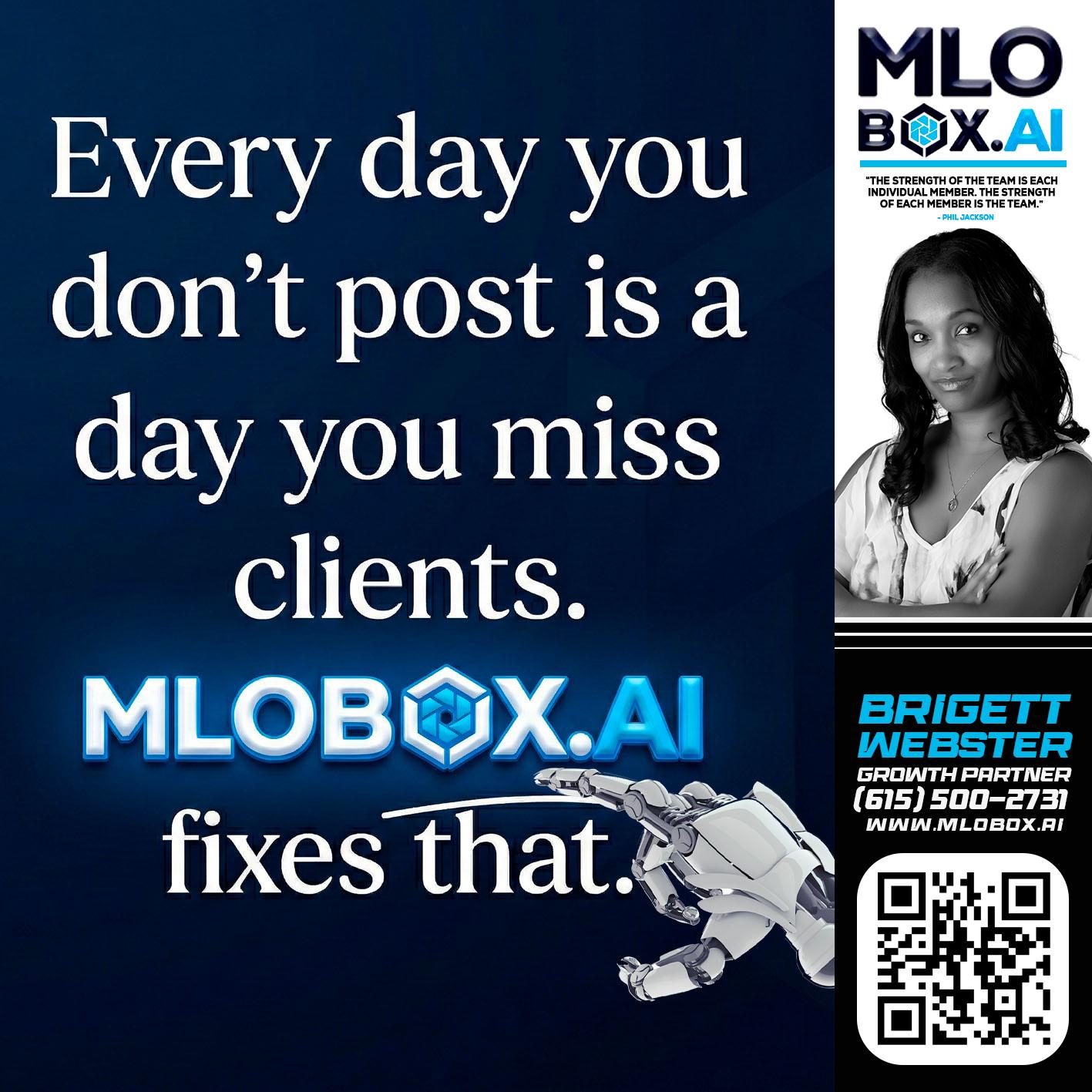 everyday - Brigett Webster -Mortgage Loan Expert