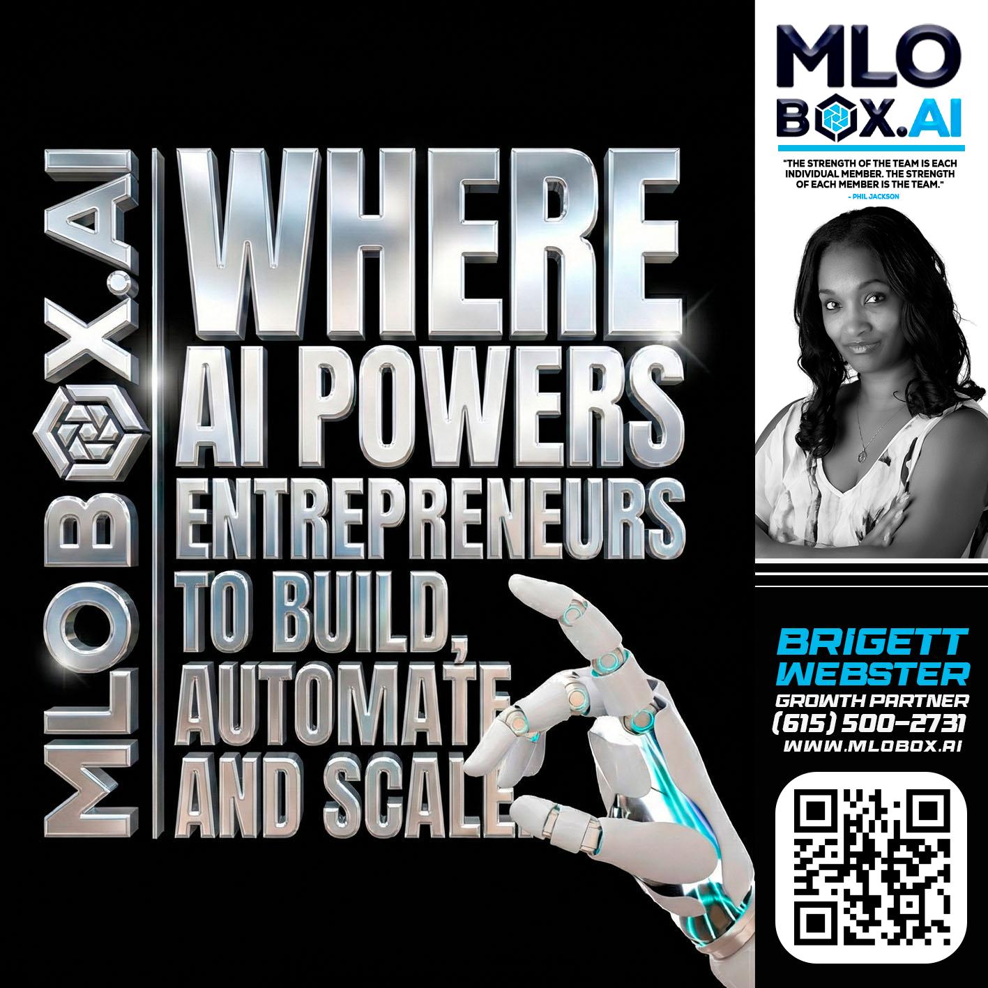 WHERE AI POWERS - Brigett Webster -Mortgage Loan Expert