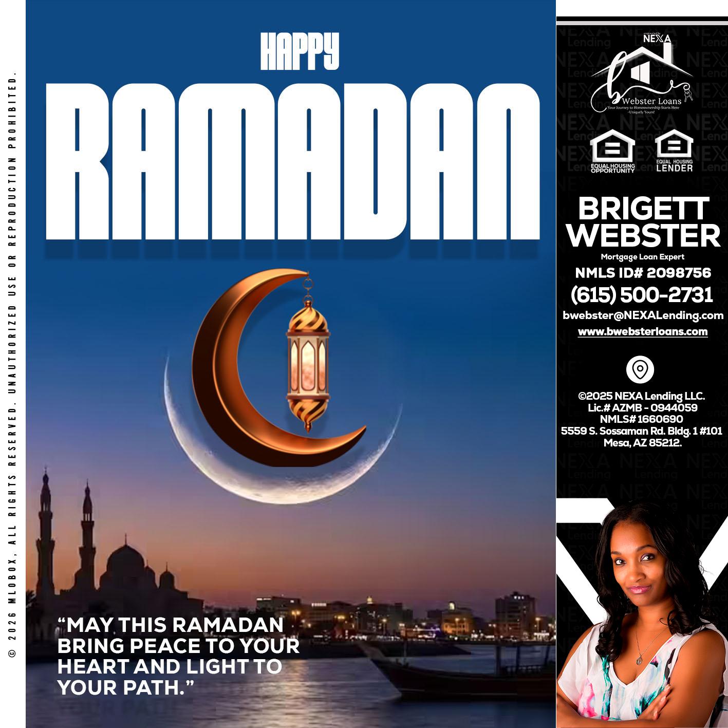 RAMADAN - Brigett Webster -Mortgage Loan Expert