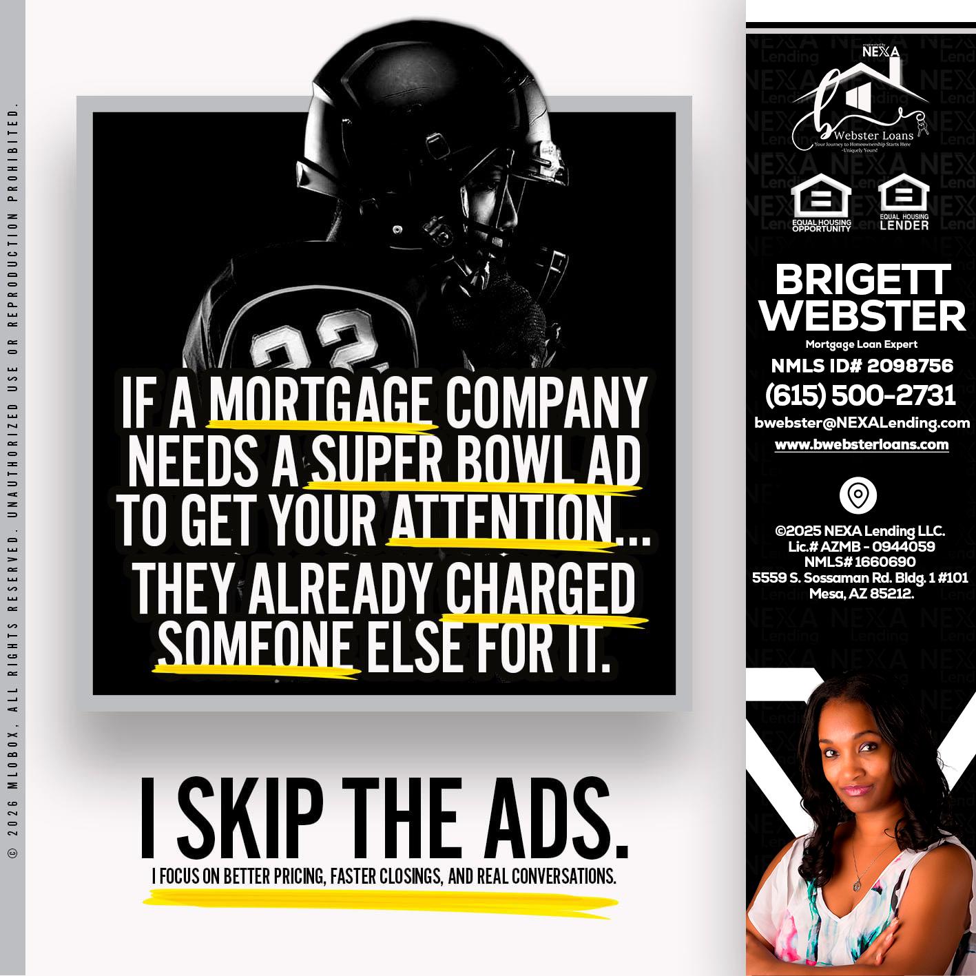 if a mortgage ad - Brigett Webster -Mortgage Loan Expert