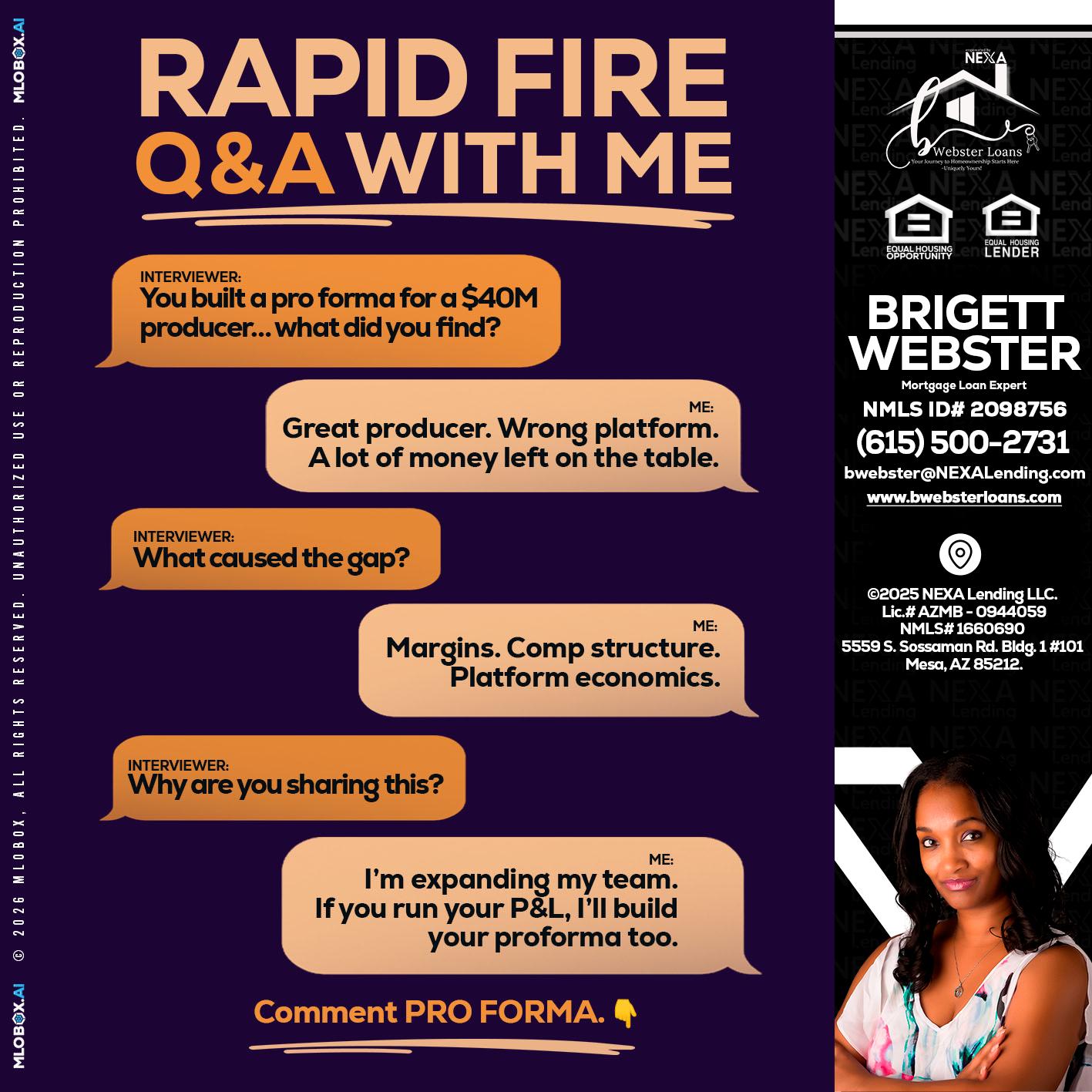 RAPID FIRE - Brigett Webster -Mortgage Loan Expert