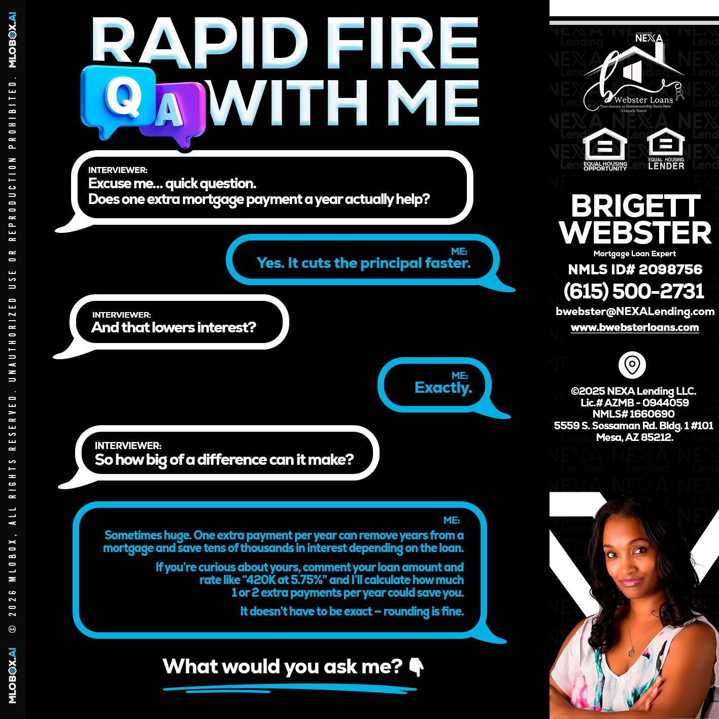 RAPID Q&A - Brigett Webster -Mortgage Loan Expert