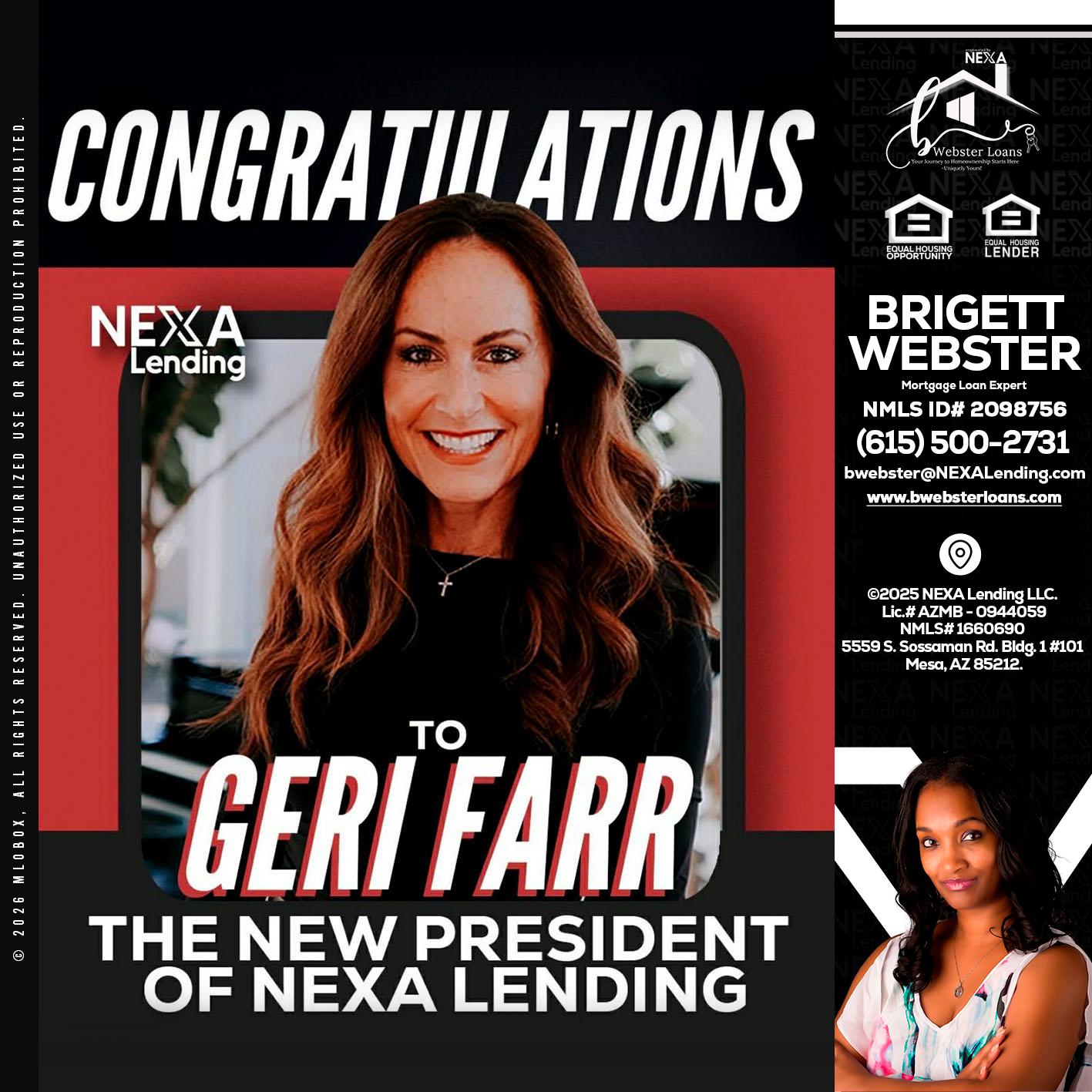 CONGRATULATIONS - Brigett Webster -Mortgage Loan Expert
