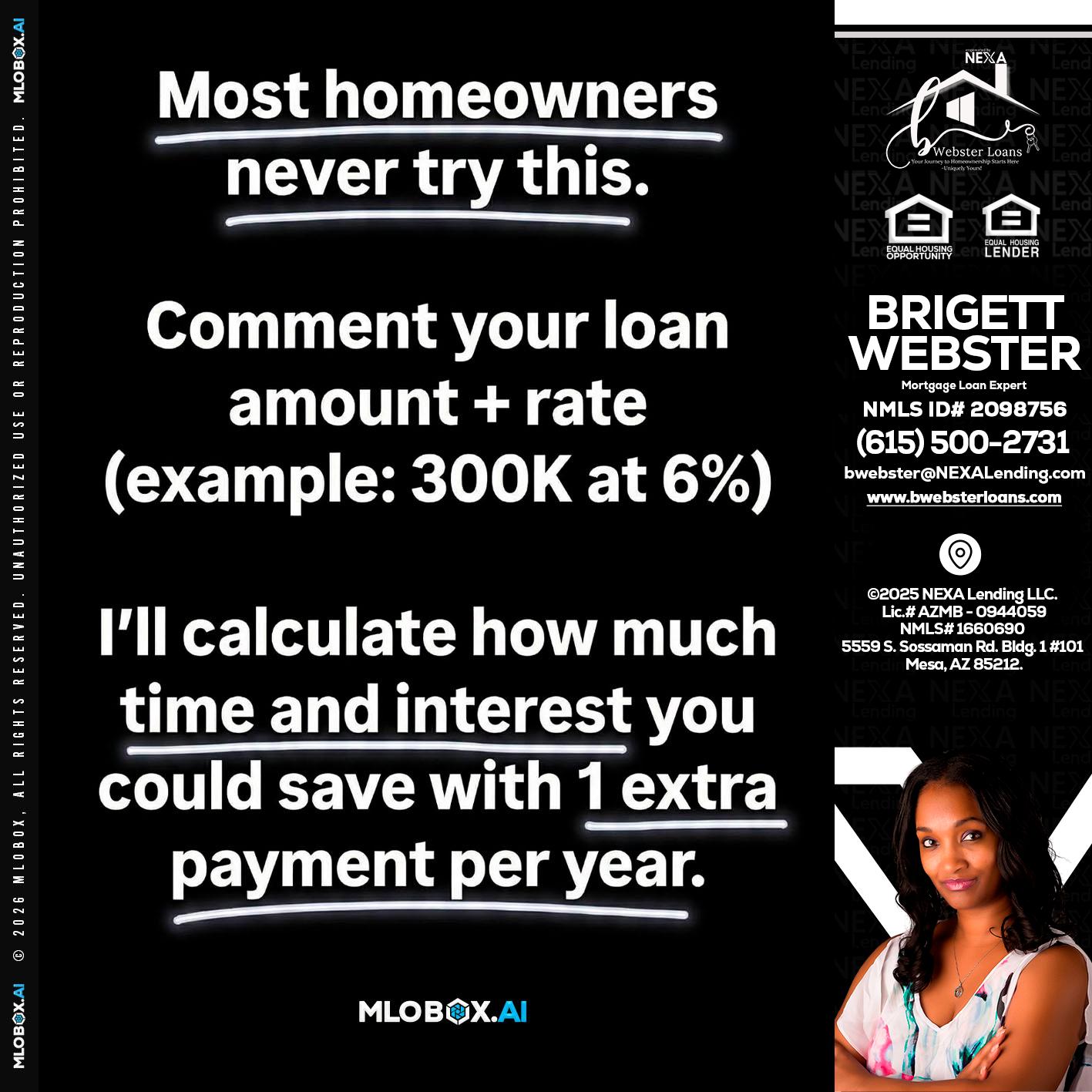 most owners - Brigett Webster -Mortgage Loan Expert