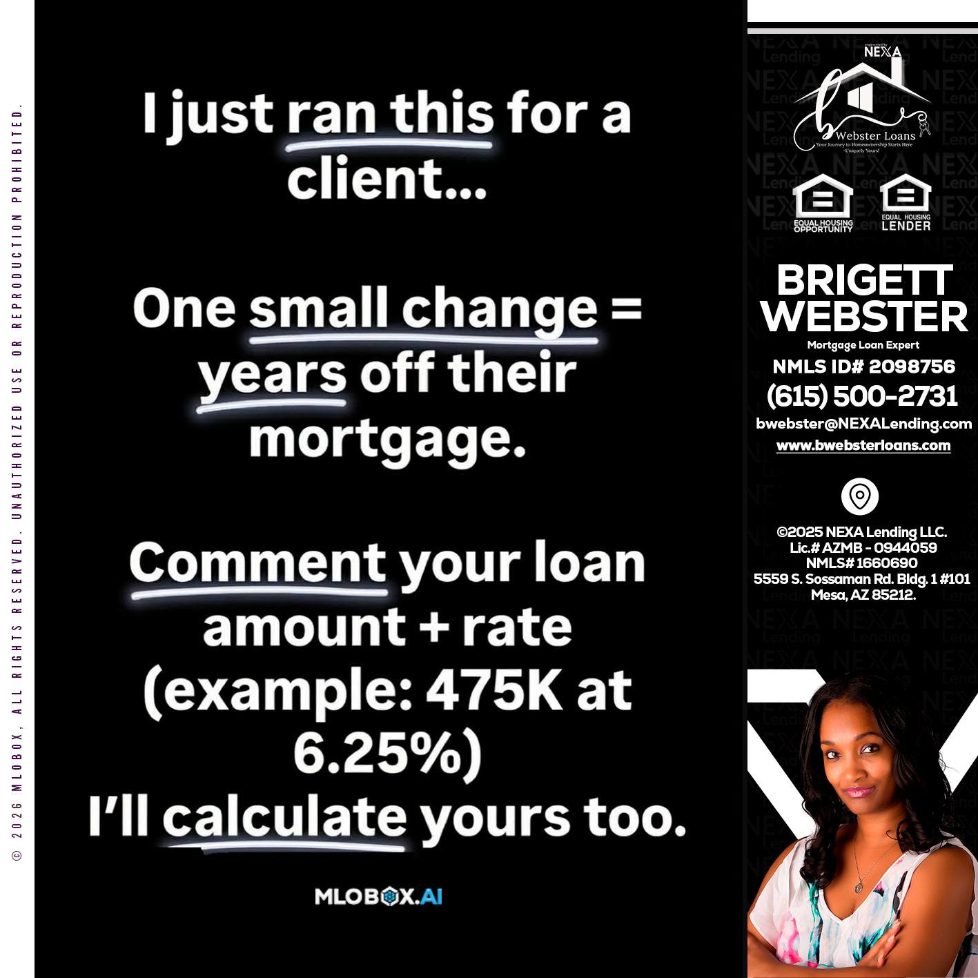I JUST RAN - Brigett Webster -Mortgage Loan Expert