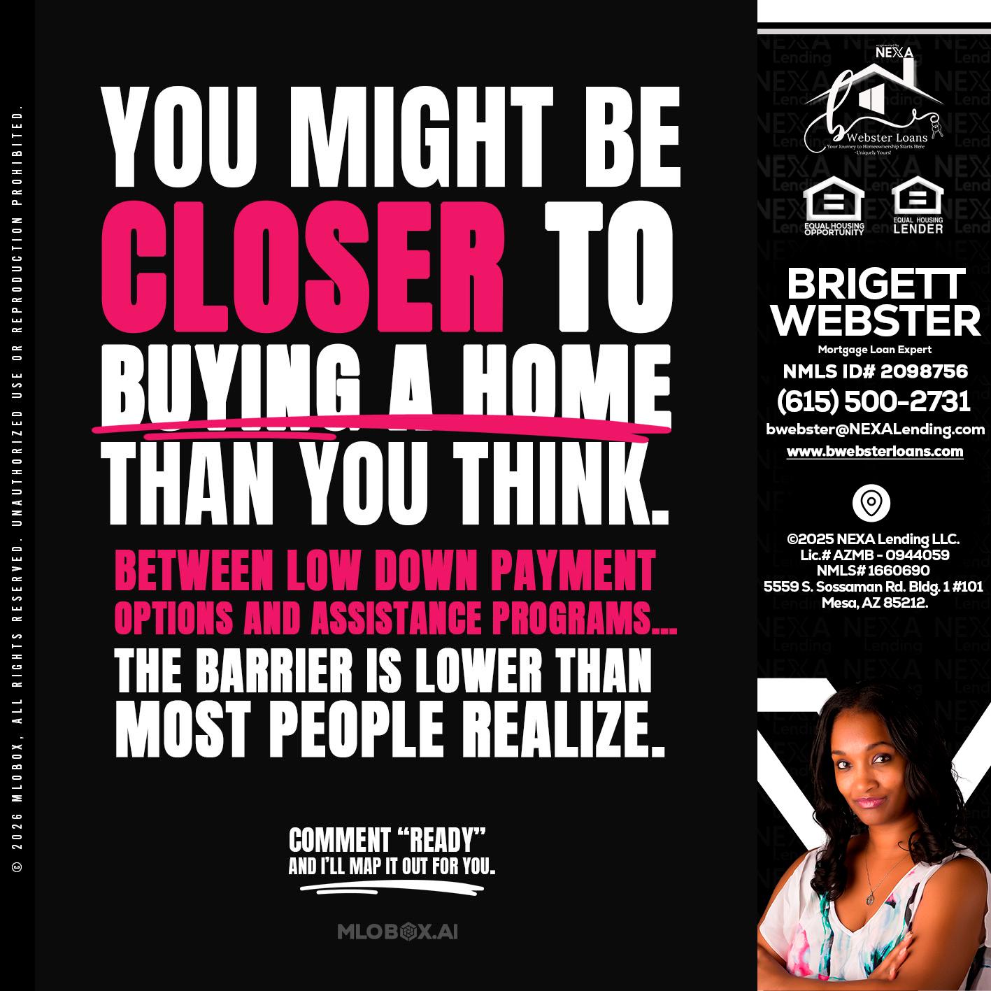 YOU MIGHT BE - Brigett Webster -Mortgage Loan Expert