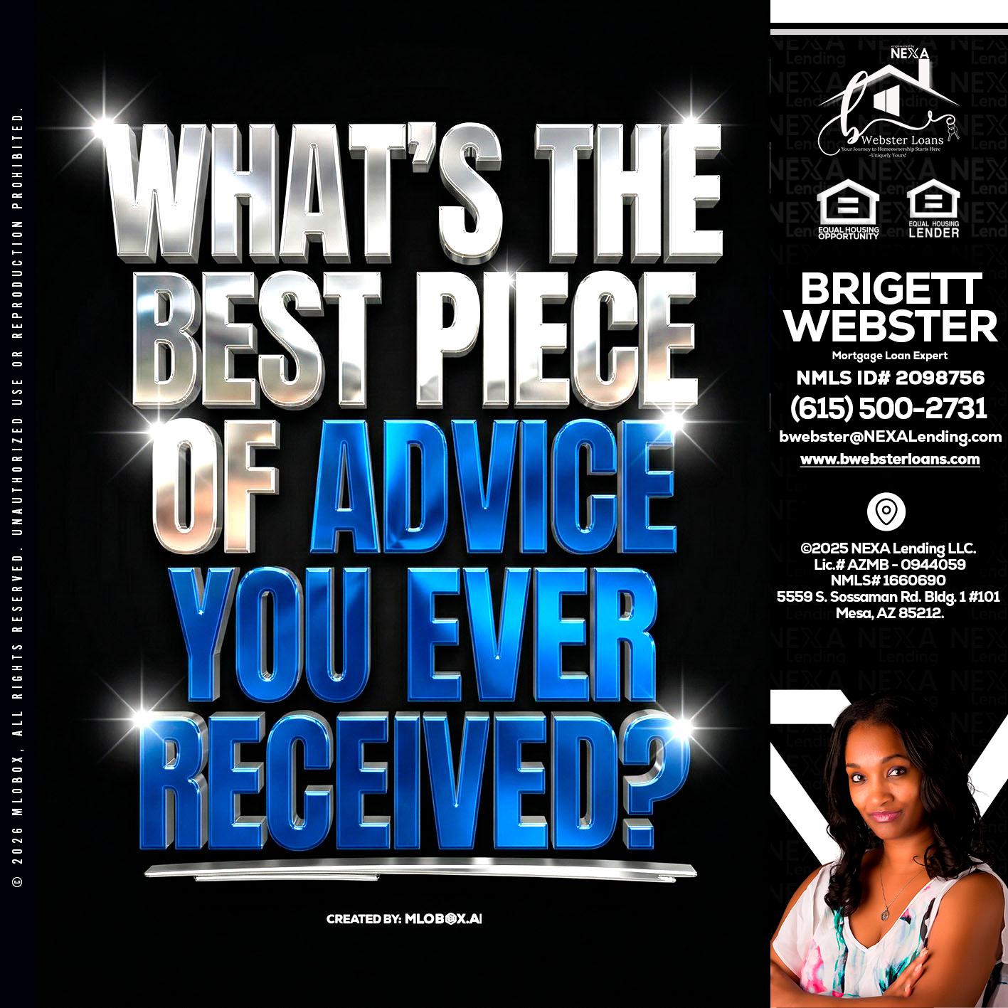 WHATS THE BEST - Brigett Webster -Mortgage Loan Expert