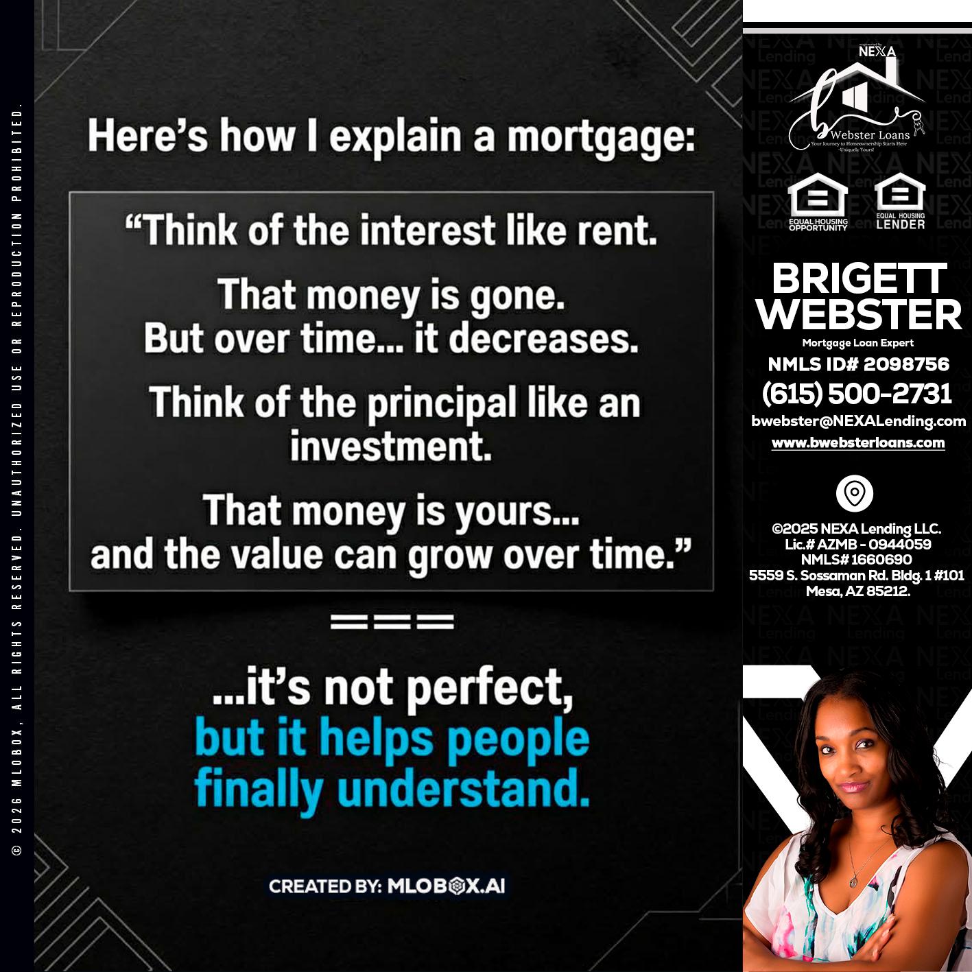 HERES NOW - Brigett Webster -Mortgage Loan Expert