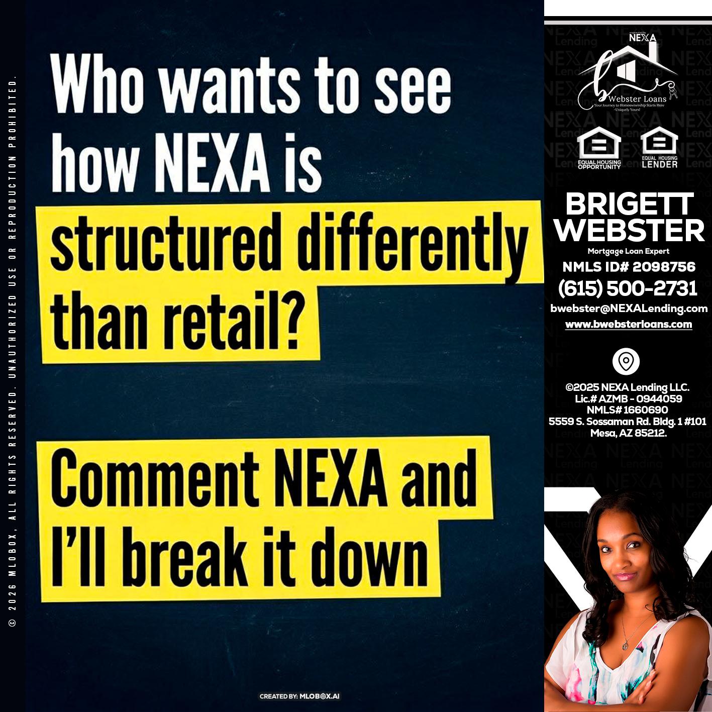 who want to see - Brigett Webster -Mortgage Loan Expert