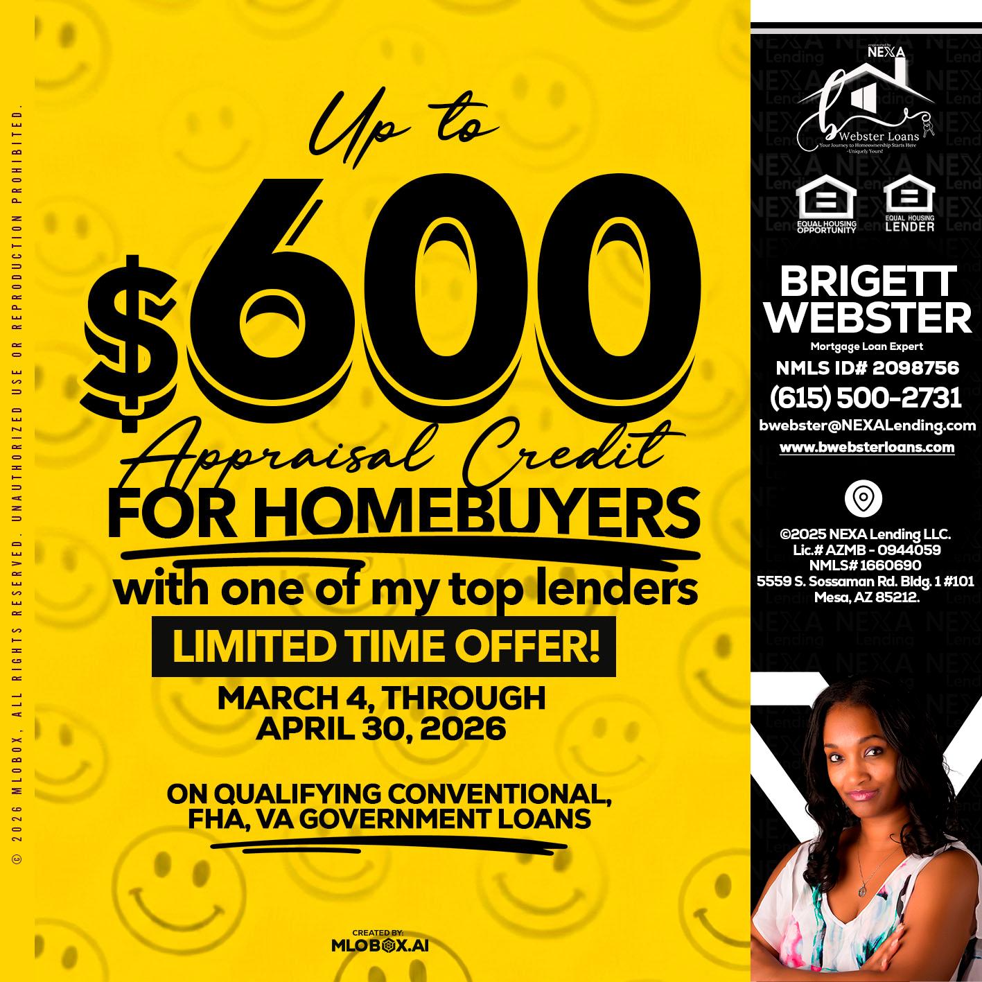 UP TO 600 - Brigett Webster -Mortgage Loan Expert