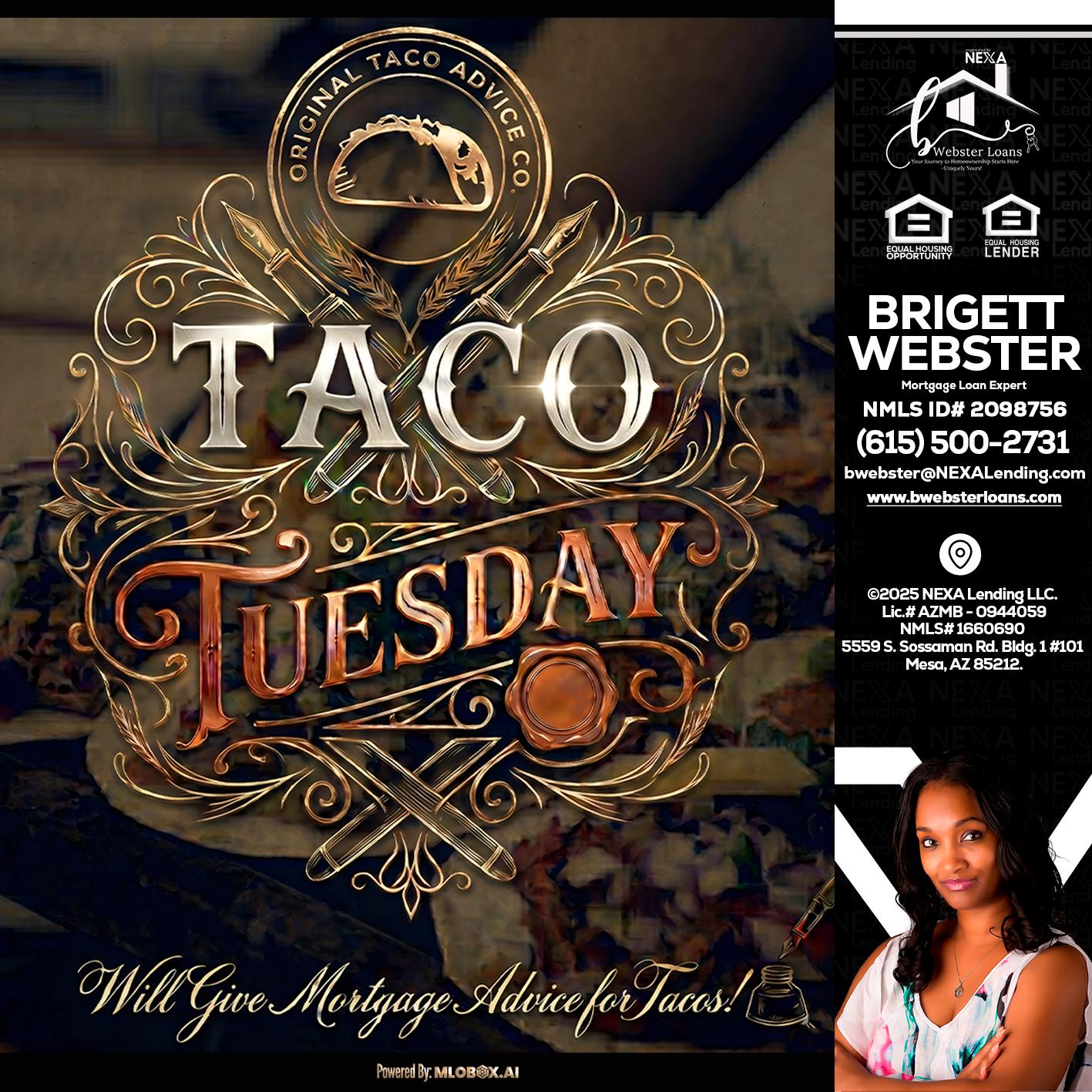 Taco Tuesday - Brigett Webster -Mortgage Loan Expert