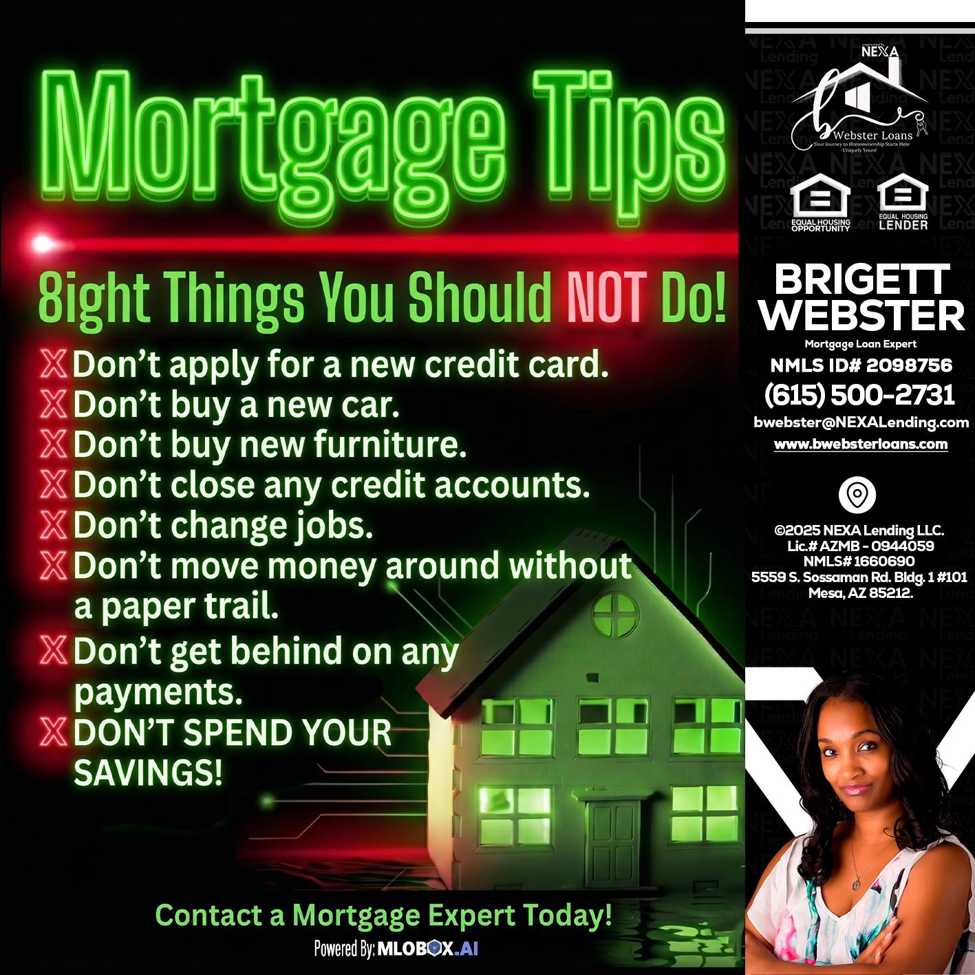Mortgage Tips at your Door - Brigett Webster -Mortgage Loan Expert