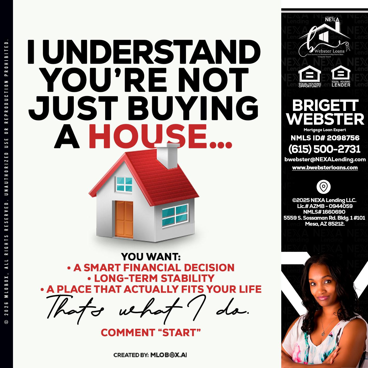 I UNDERSTAND - Brigett Webster -Mortgage Loan Expert