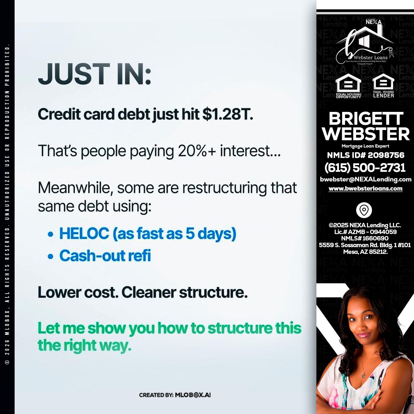 JUST IN - Brigett Webster -Mortgage Loan Expert