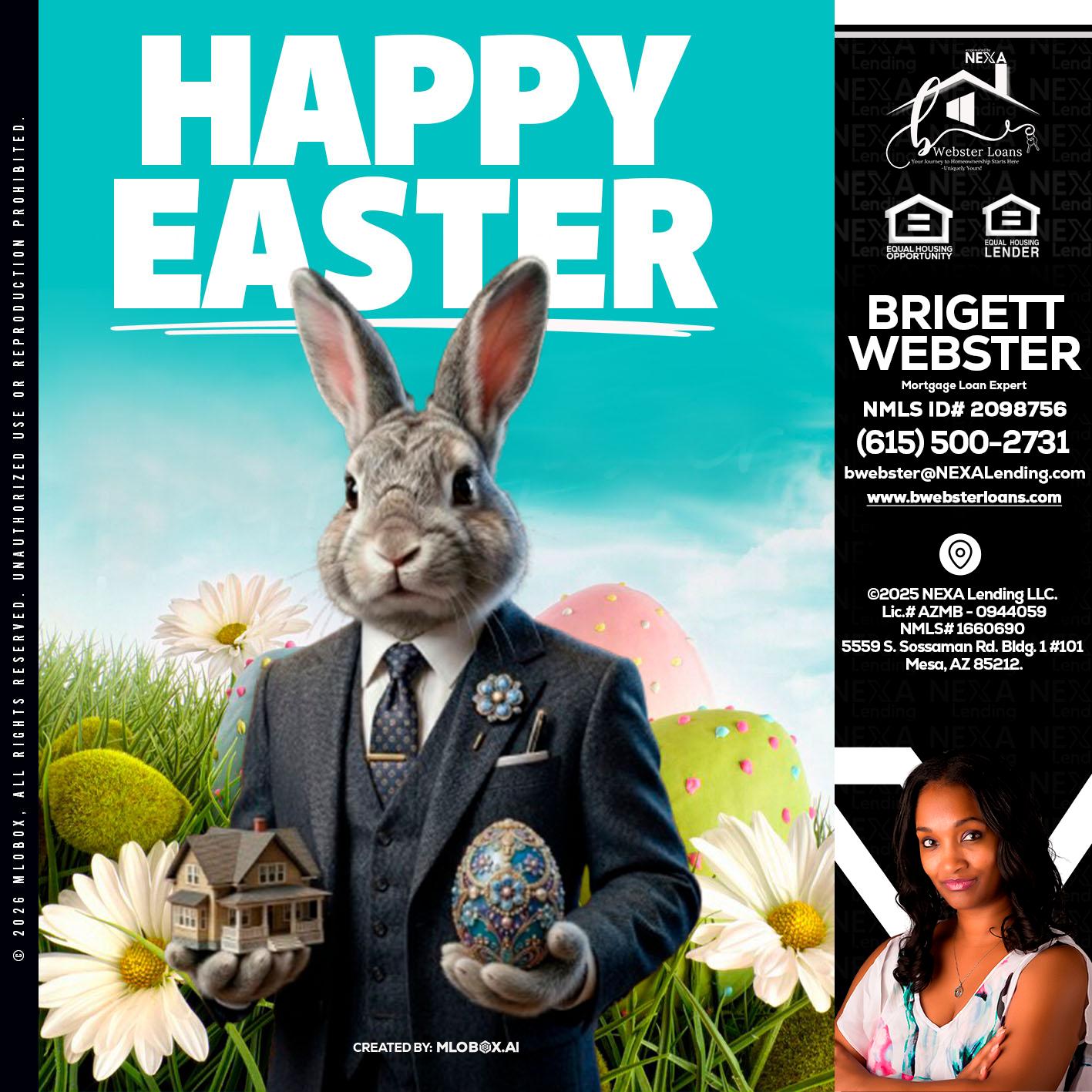 HAPPY EASTER - Brigett Webster -Mortgage Loan Expert