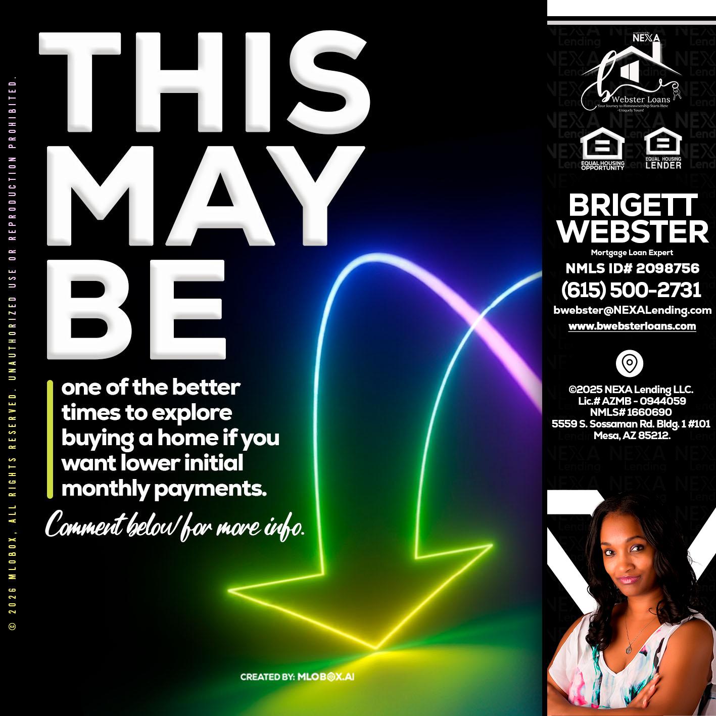 THIS MAY BE - Brigett Webster -Mortgage Loan Expert