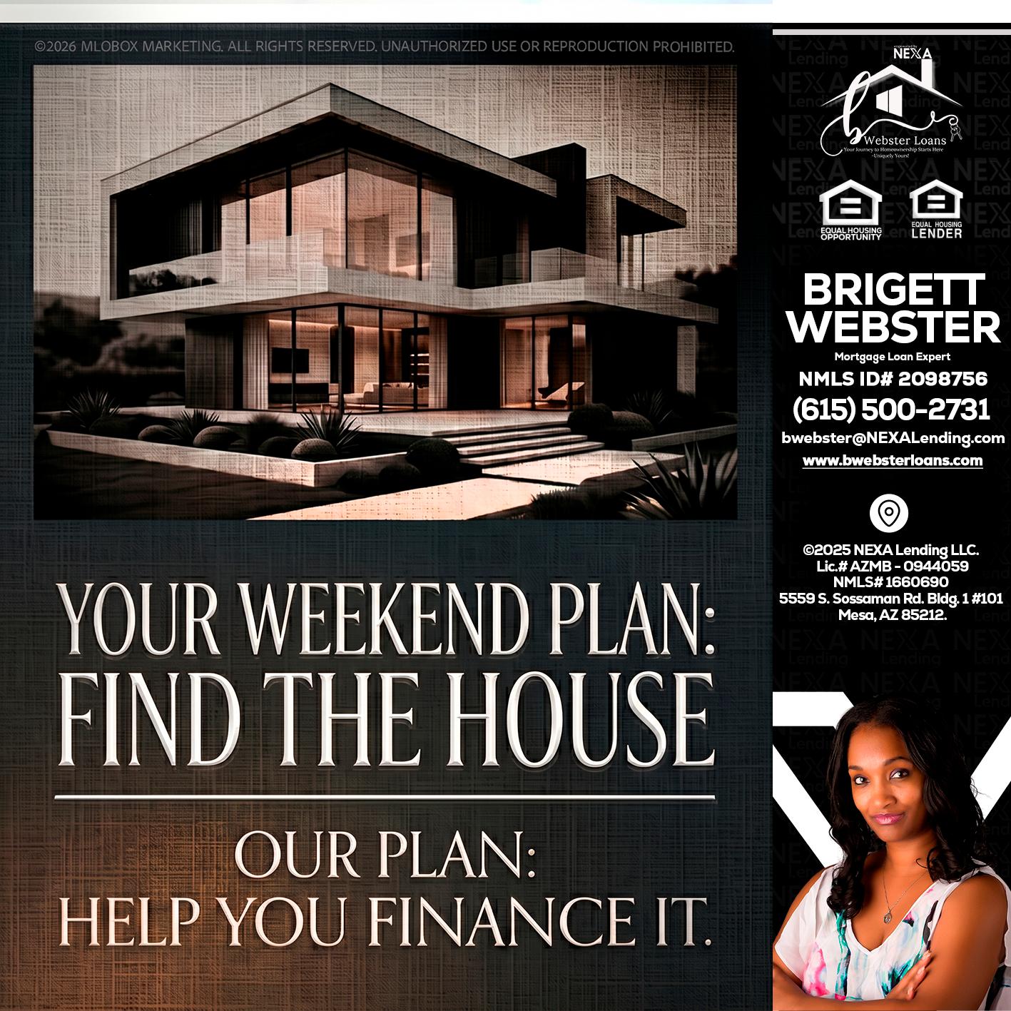 YOUR WEEKEND PLAN - Brigett Webster -Mortgage Loan Expert