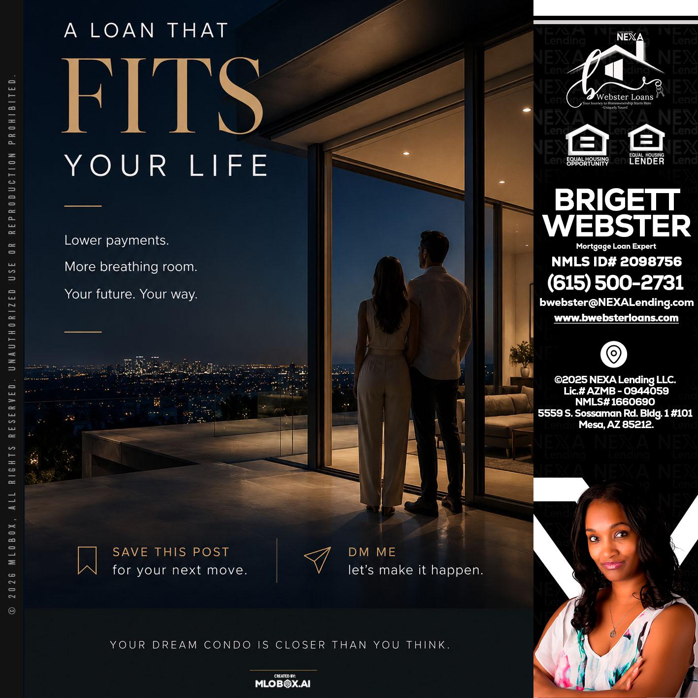 LOANS THAT FIT - Brigett Webster -Mortgage Loan Expert