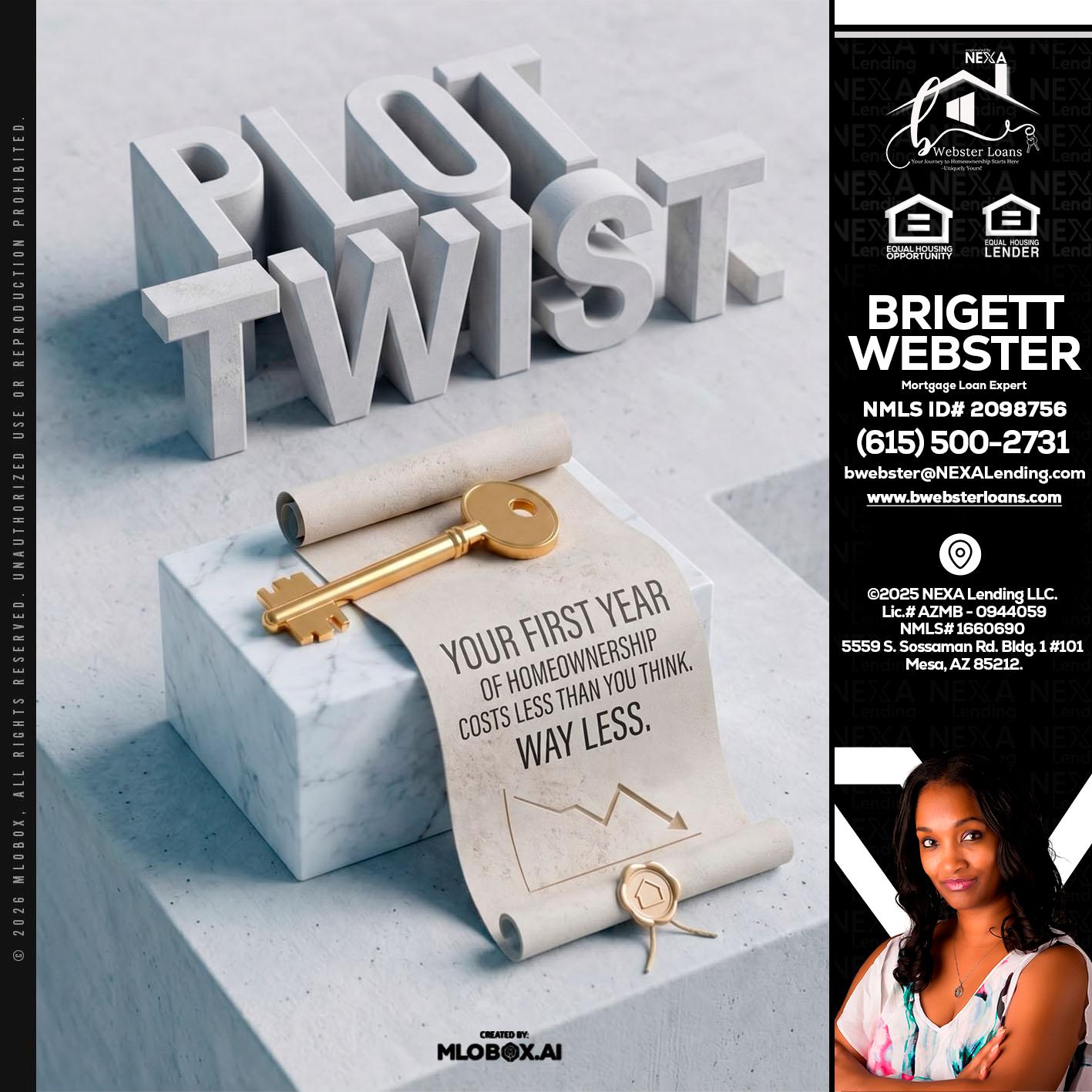 PLOT TWIST - Brigett Webster -Mortgage Loan Expert