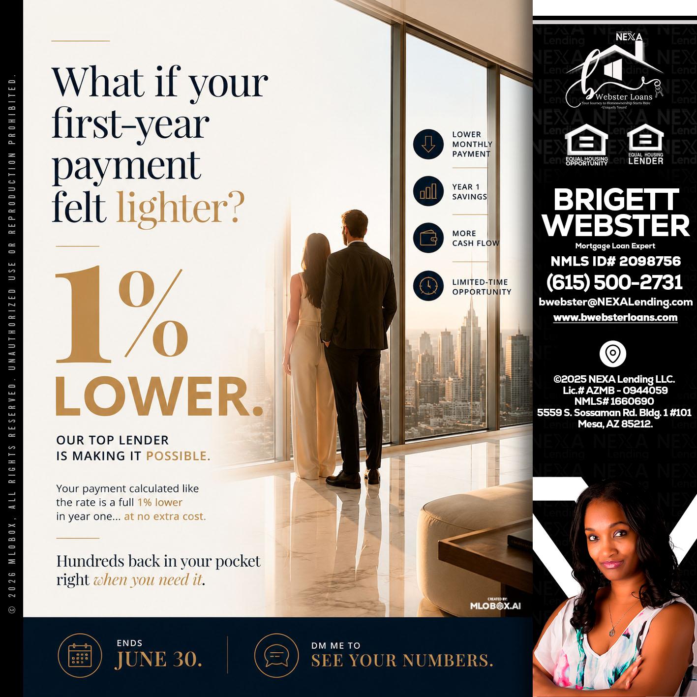 1% lower - Brigett Webster -Mortgage Loan Expert