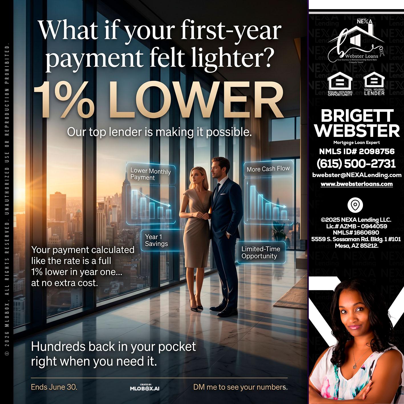1% LOWER - Brigett Webster -Mortgage Loan Expert