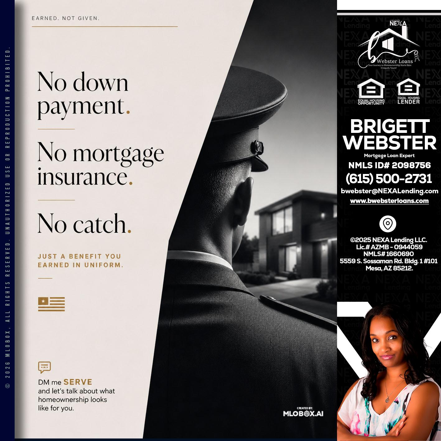 NO DOWN PAYMENT - Brigett Webster -Mortgage Loan Expert