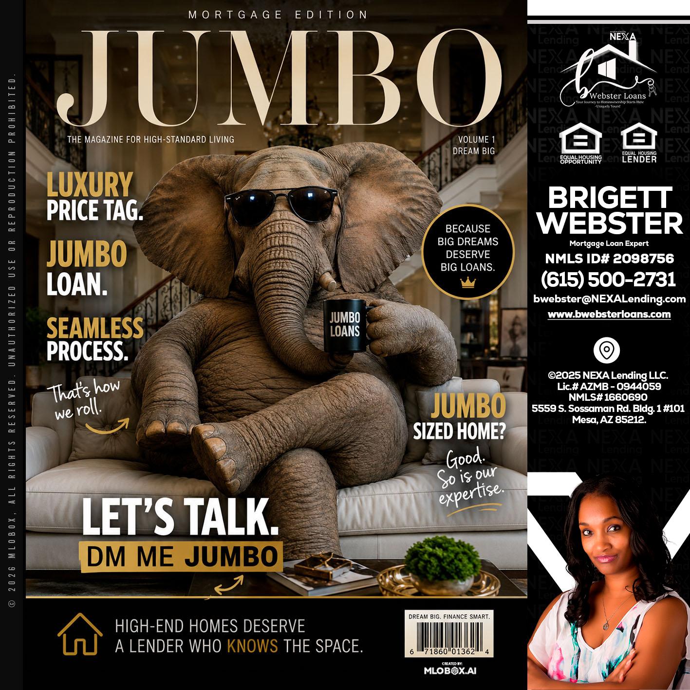 JUMBO LOANS - Brigett Webster -Mortgage Loan Expert