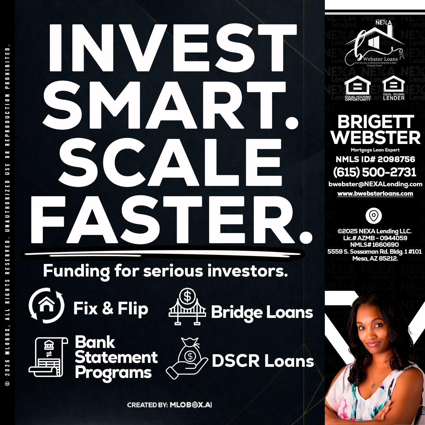 INVEST SMART - Brigett Webster -Mortgage Loan Expert