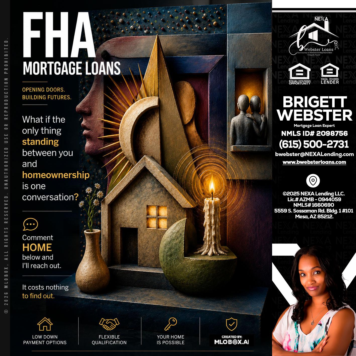 FHA - Brigett Webster -Mortgage Loan Expert