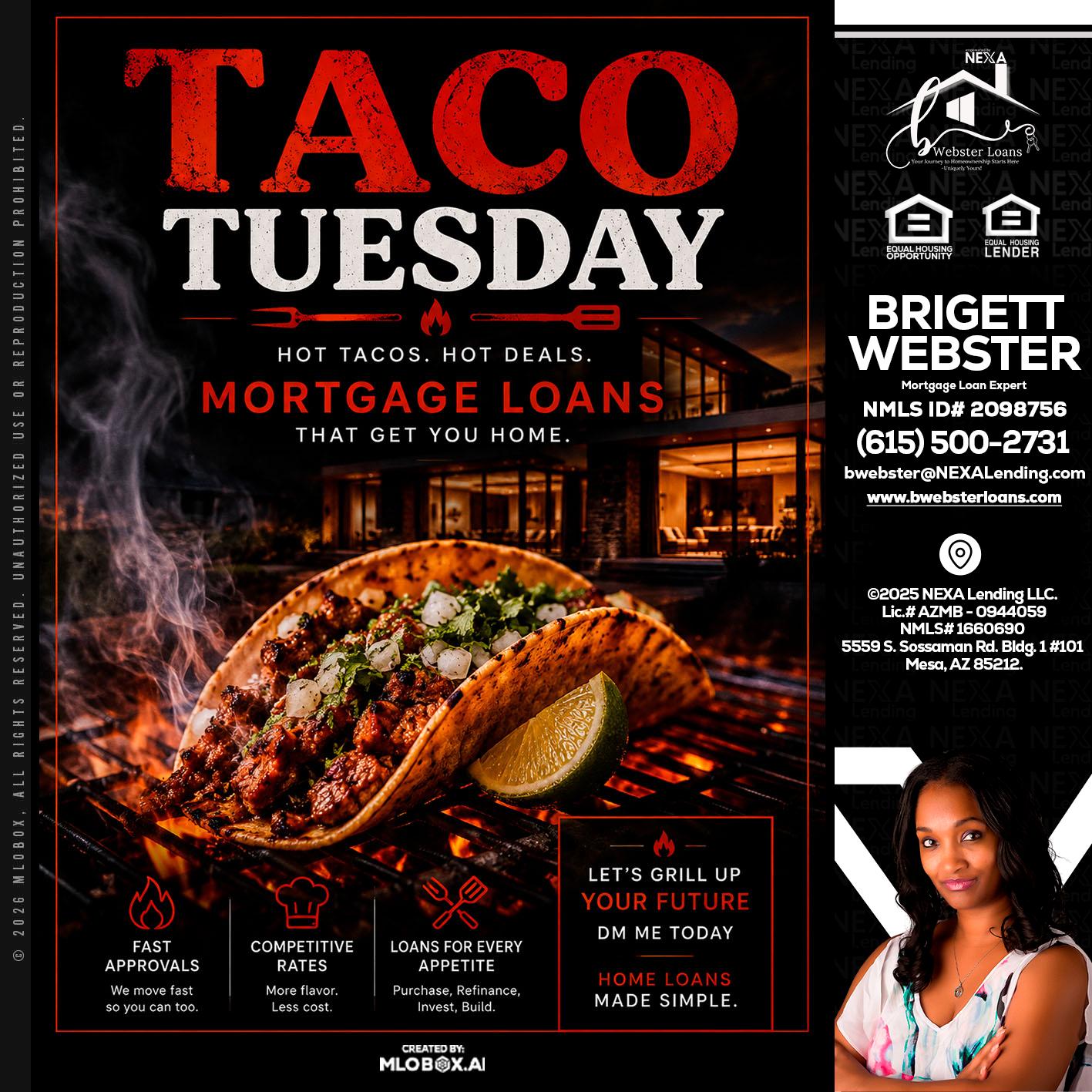 TACO TUESDAY - Brigett Webster -Mortgage Loan Expert