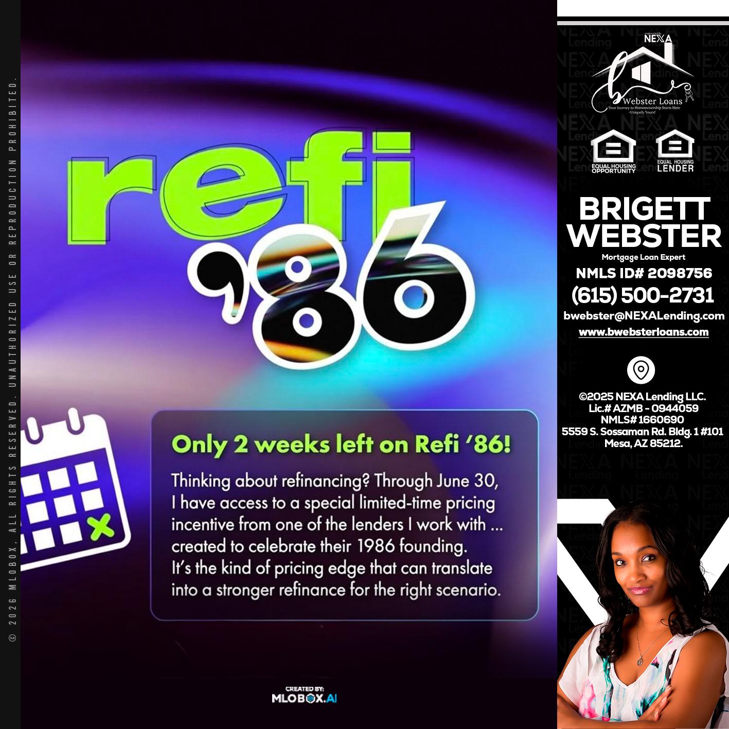 REFI 86 - Brigett Webster -Mortgage Loan Expert
