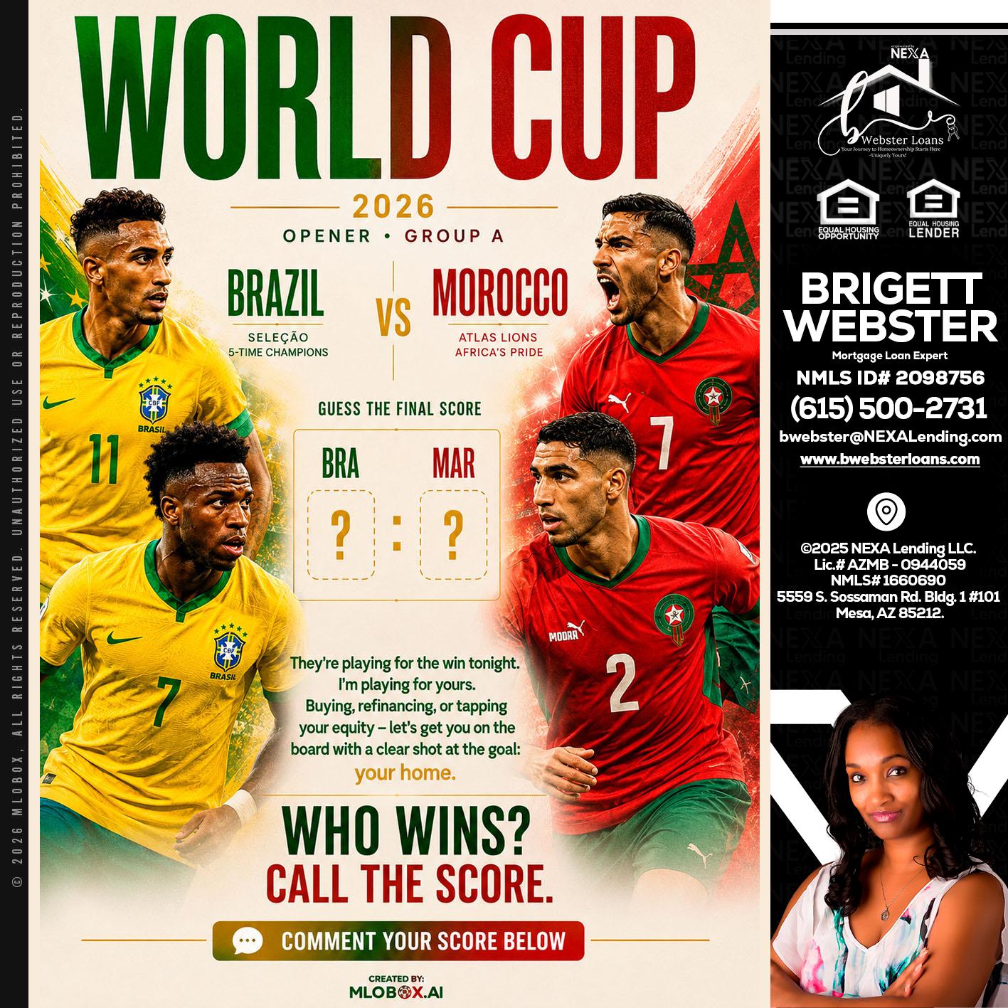 WORLD CUP - Brigett Webster -Mortgage Loan Expert