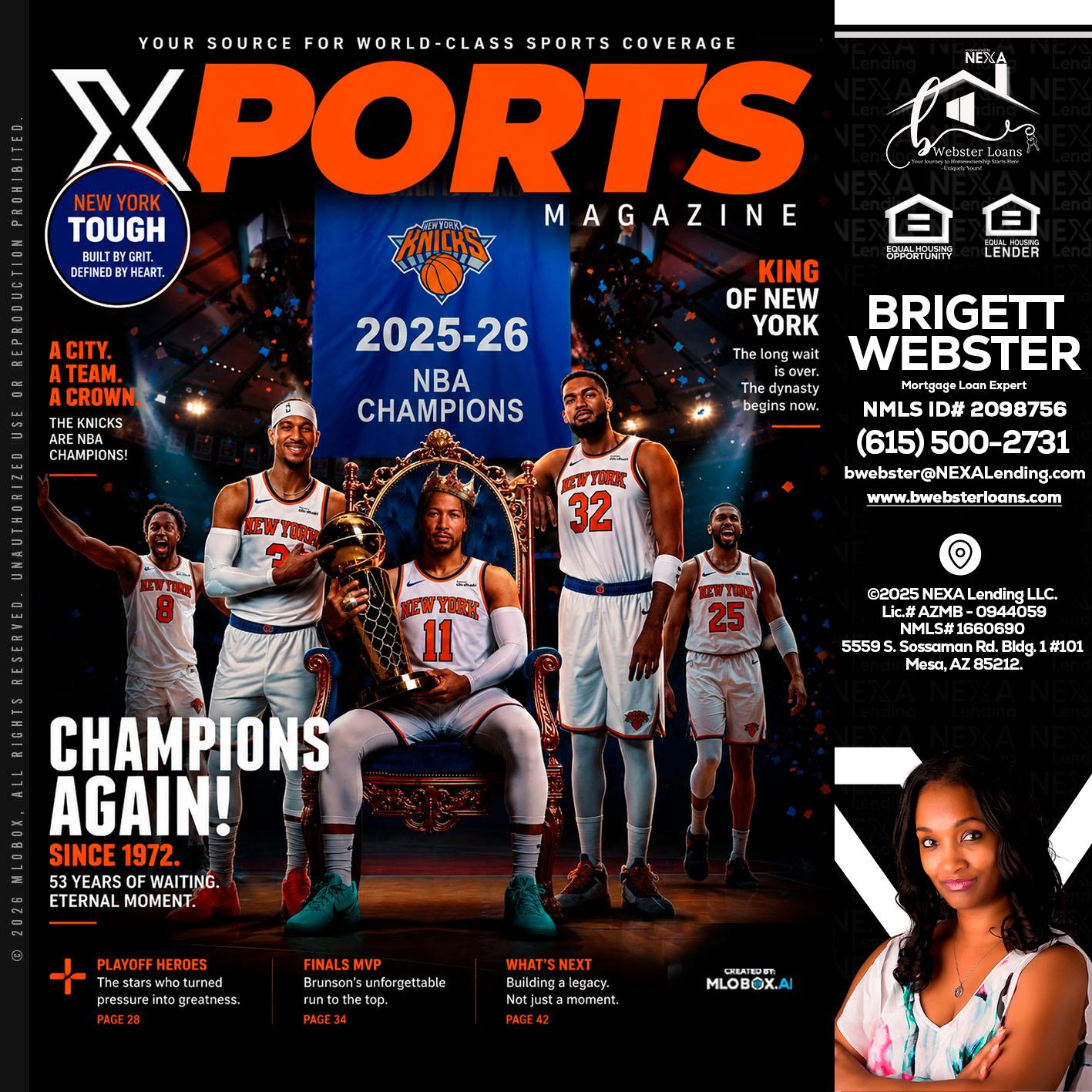 XPORTS MAGAZINE - Brigett Webster -Mortgage Loan Expert
