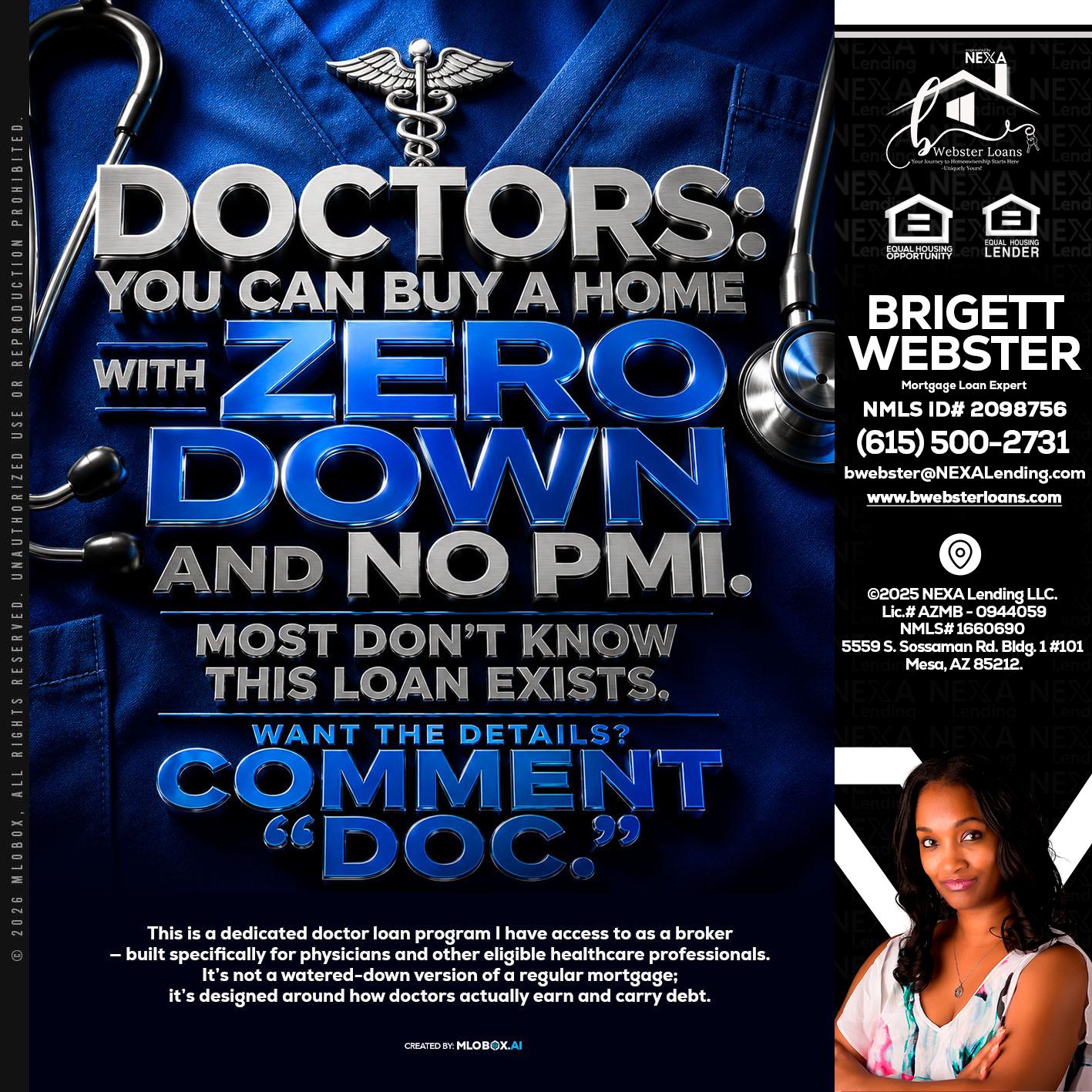 DOCTORS YOU CAN BUY - Brigett Webster -Mortgage Loan Expert
