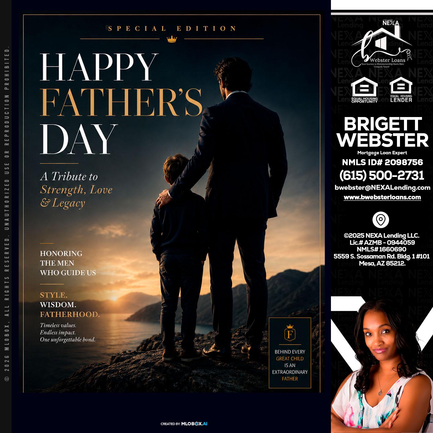 HAPPY FATHERS DAY - Brigett Webster -Mortgage Loan Expert