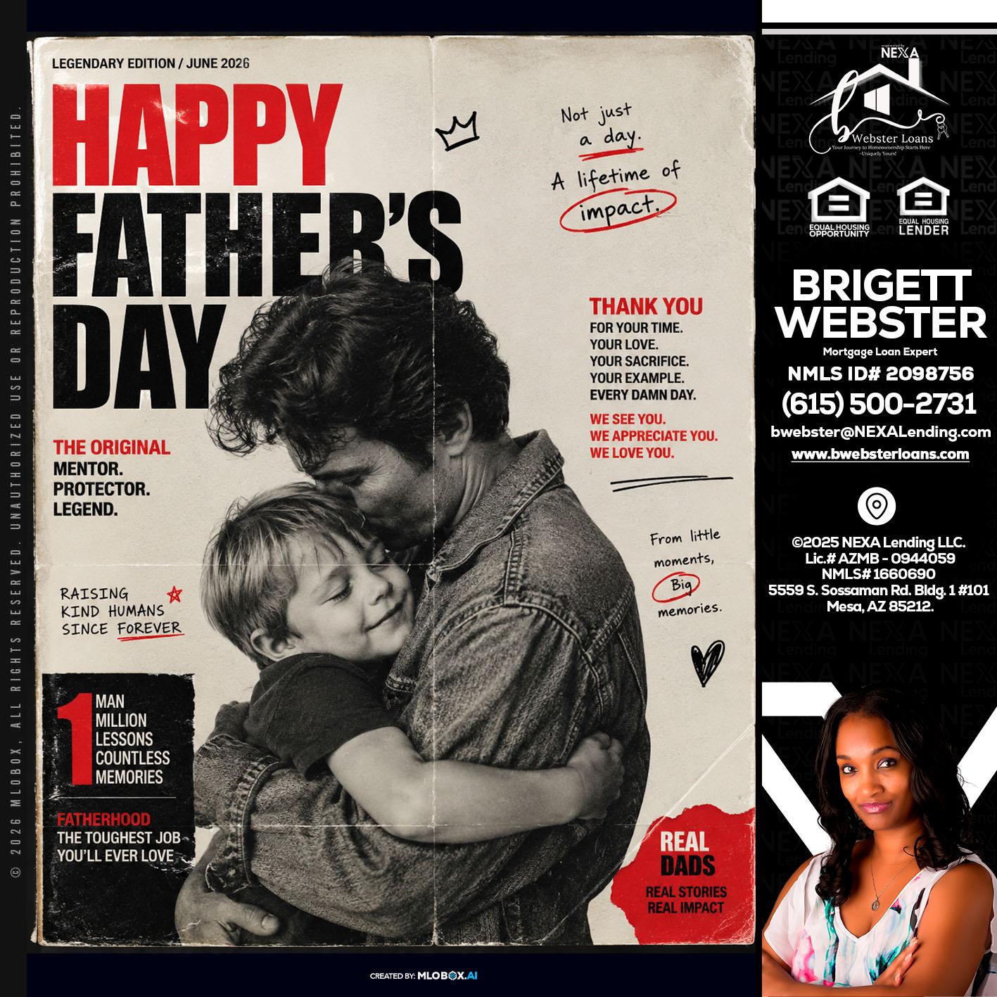 HAPPY FATHERS DAY - Brigett Webster -Mortgage Loan Expert