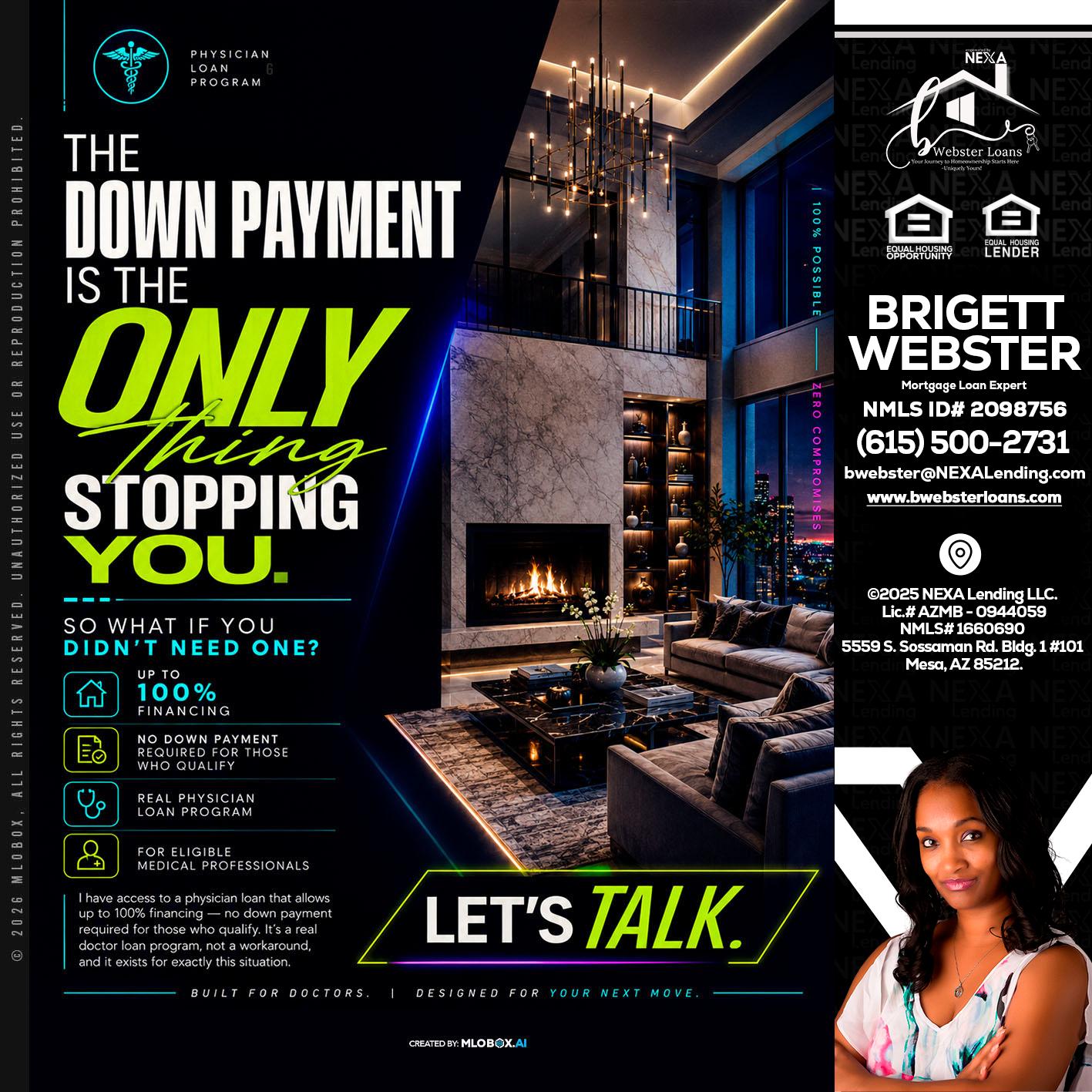 THE DOWN PAYMENT - Brigett Webster -Mortgage Loan Expert