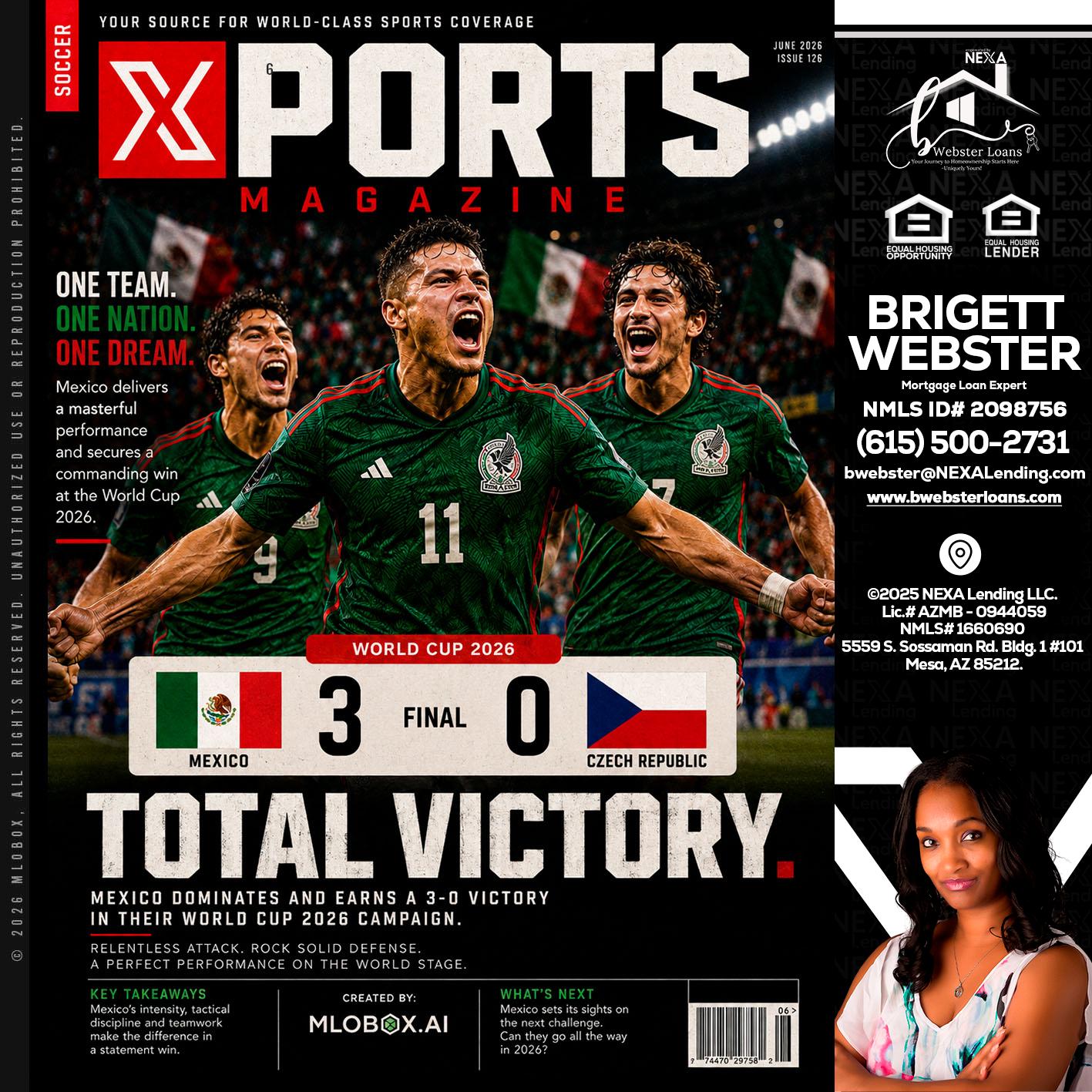 World Cup 2026 MEX 1-0 CZECH - Brigett Webster -Mortgage Loan Expert